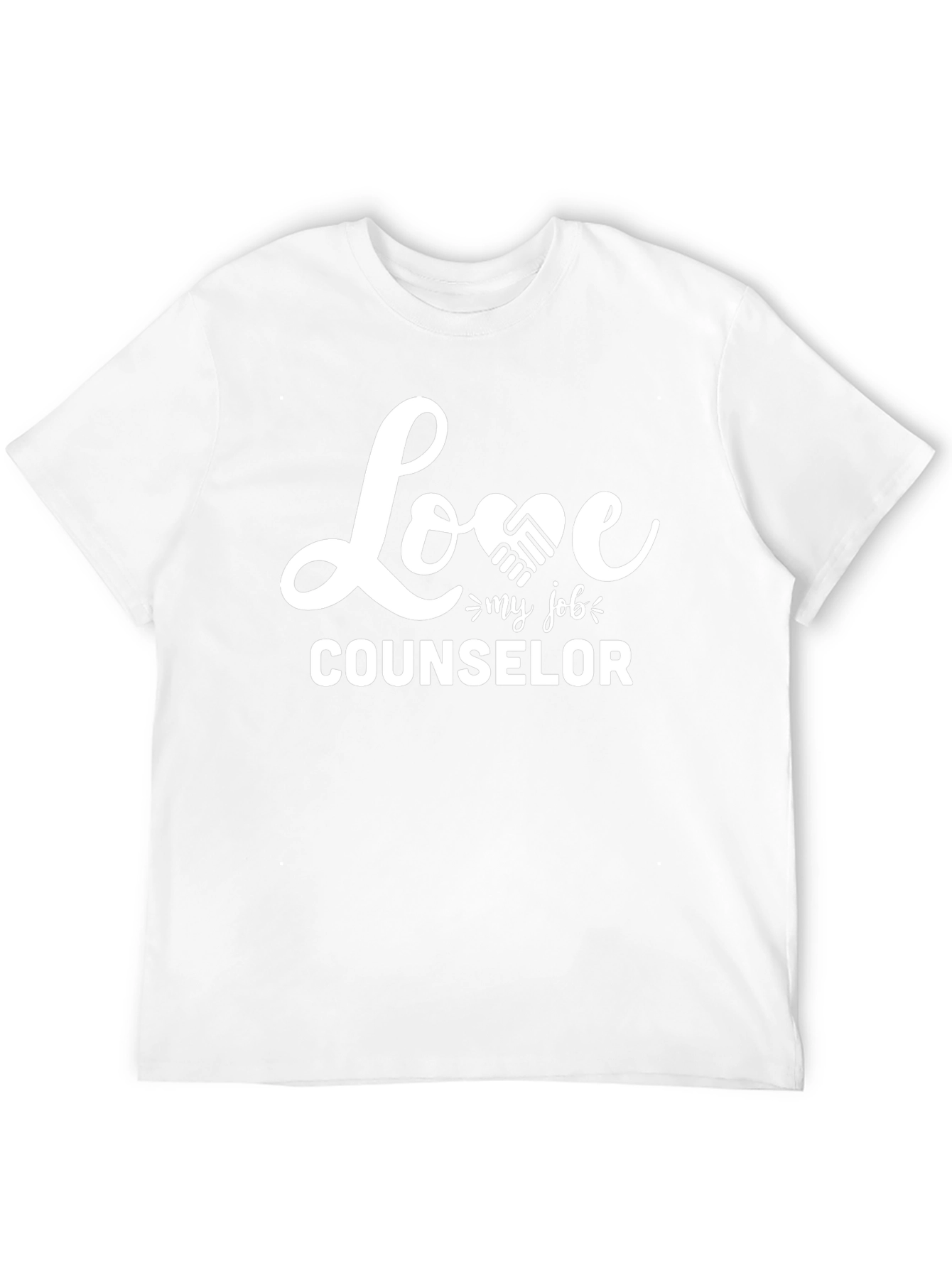 Love My Job Counselor T-Shirt