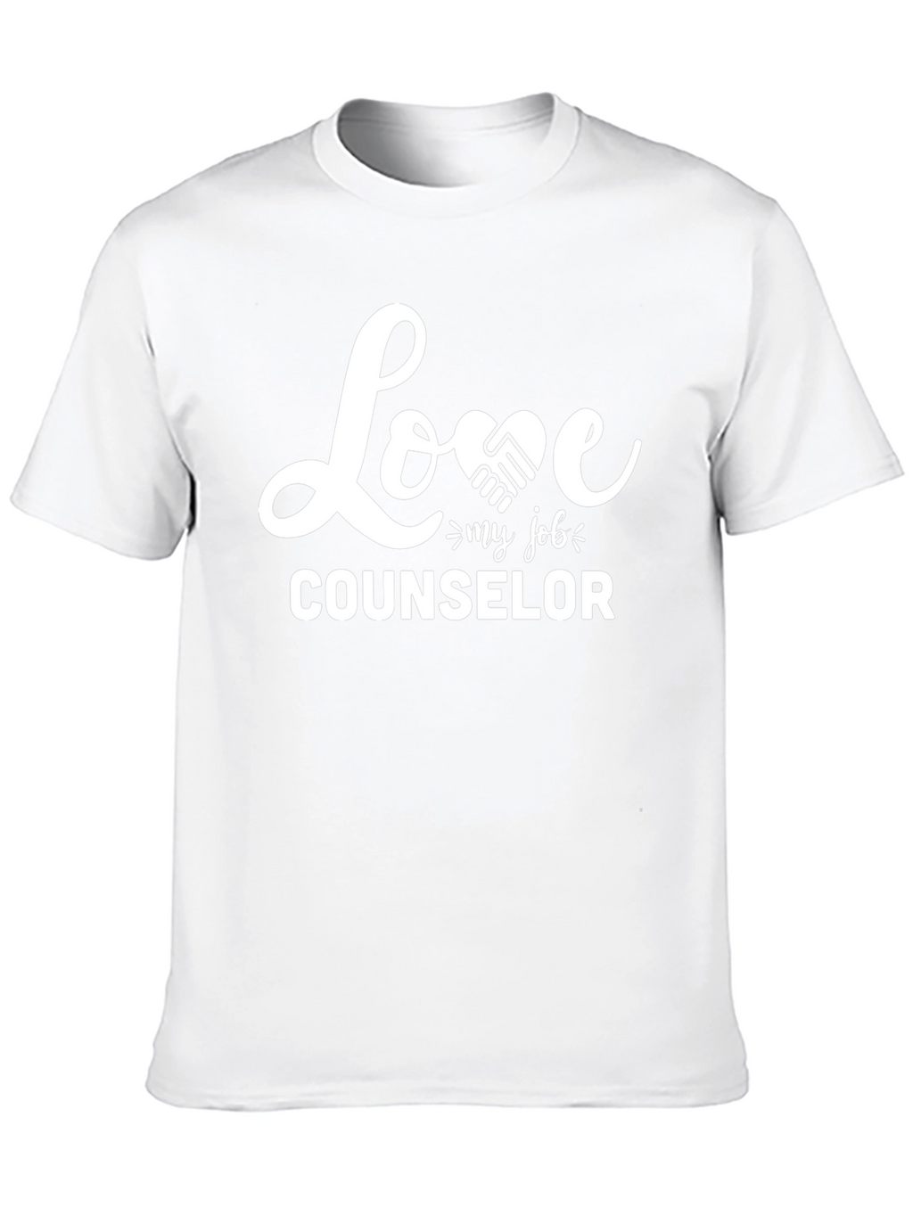 Love My Job Counselor T-Shirt