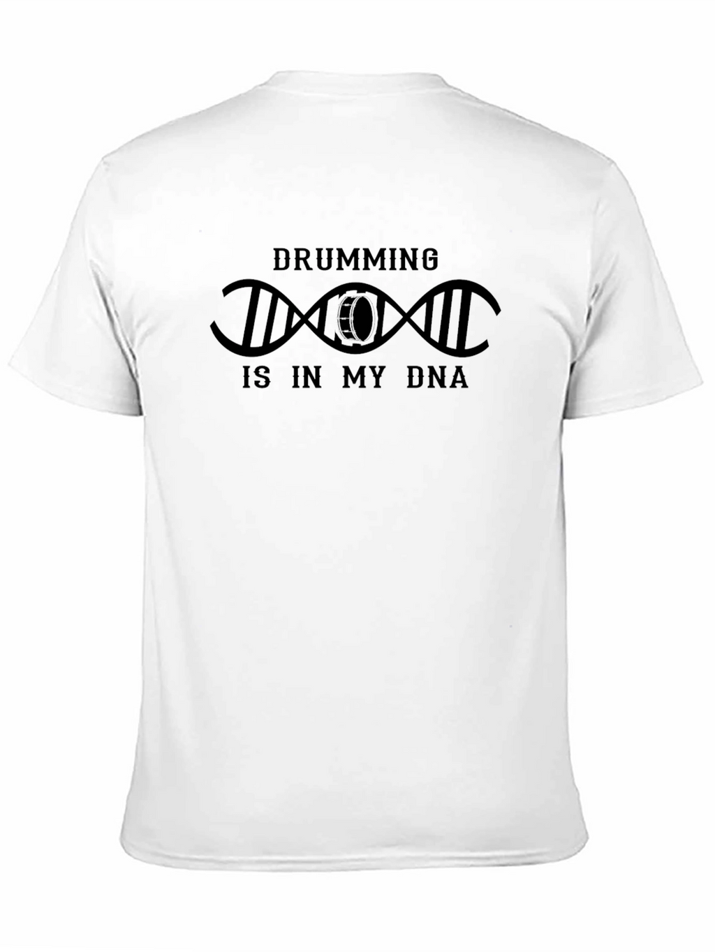 Drumming Is In My DNA T-Shirt