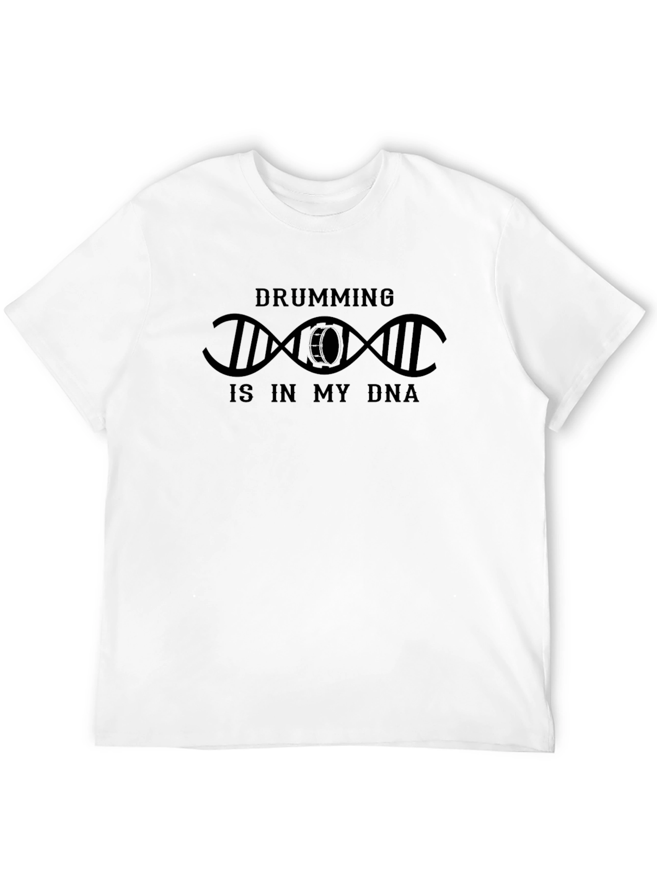 Drumming Is In My DNA T-Shirt