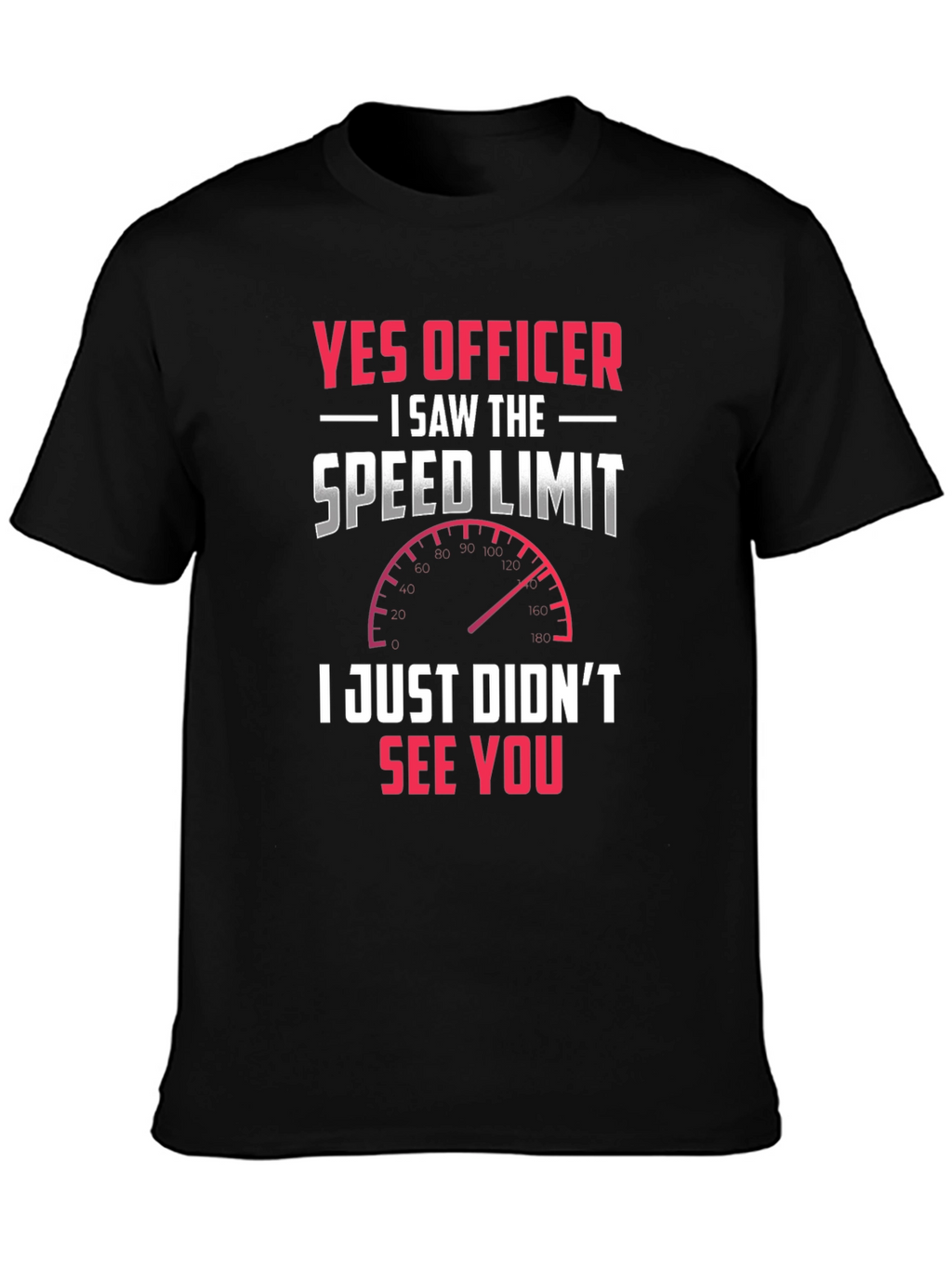 Yes Officer Funny Car Enthusiast T-Shirt