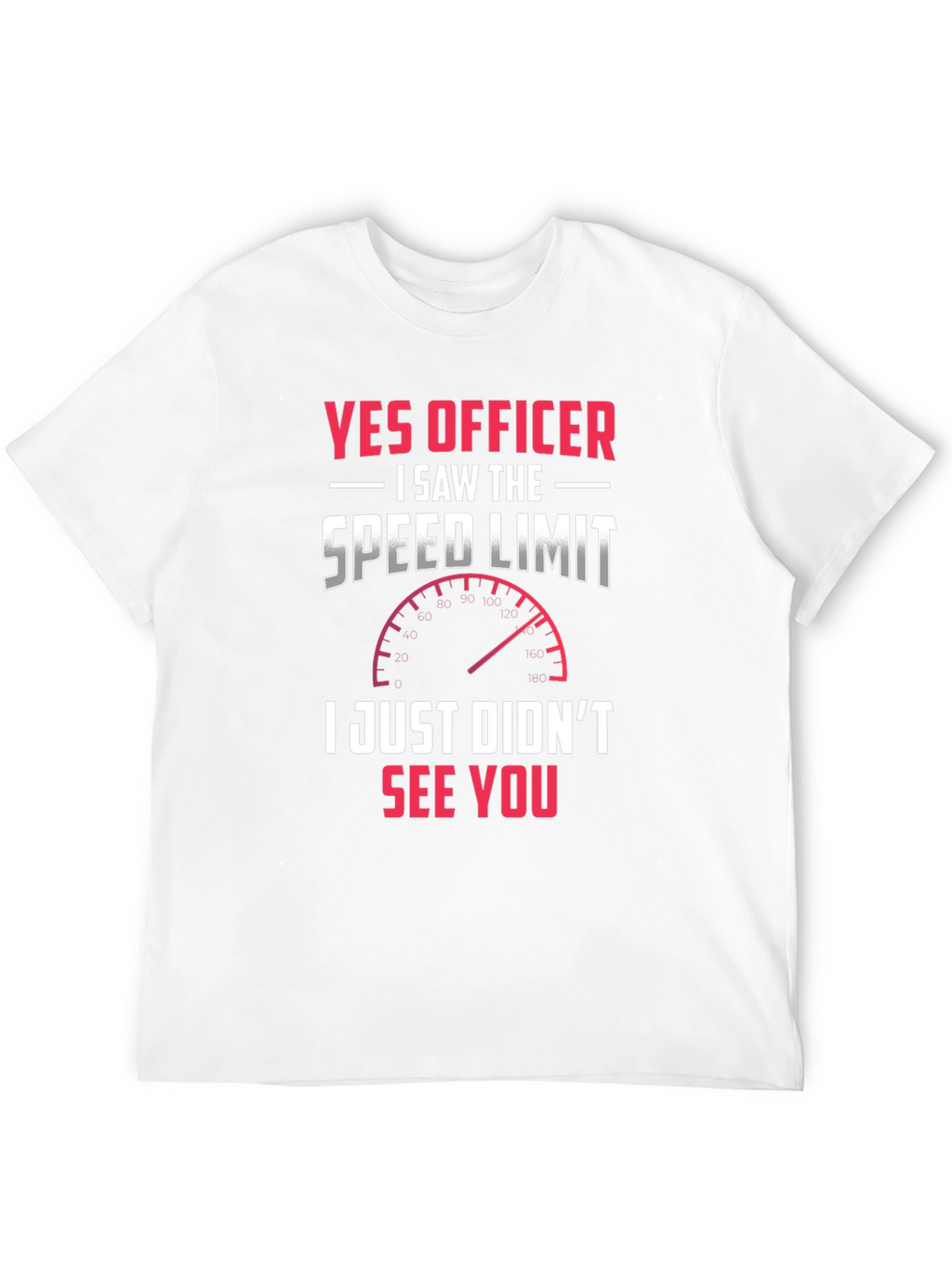 Yes Officer Funny Car Enthusiast T-Shirt