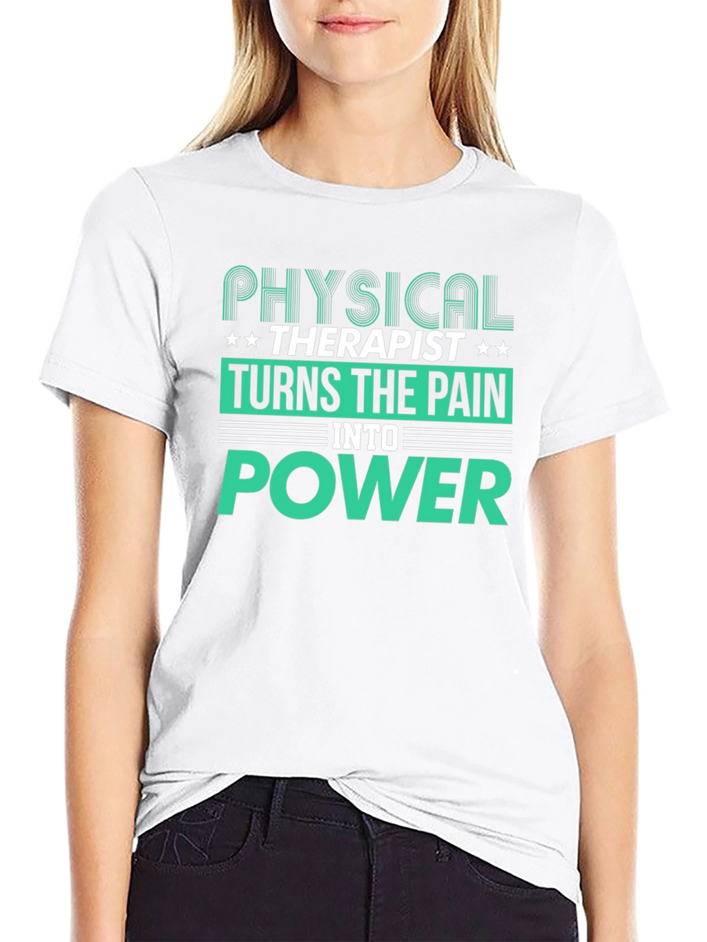 Physical Therapist Turns Pain Into Power Graphic T-Shirt