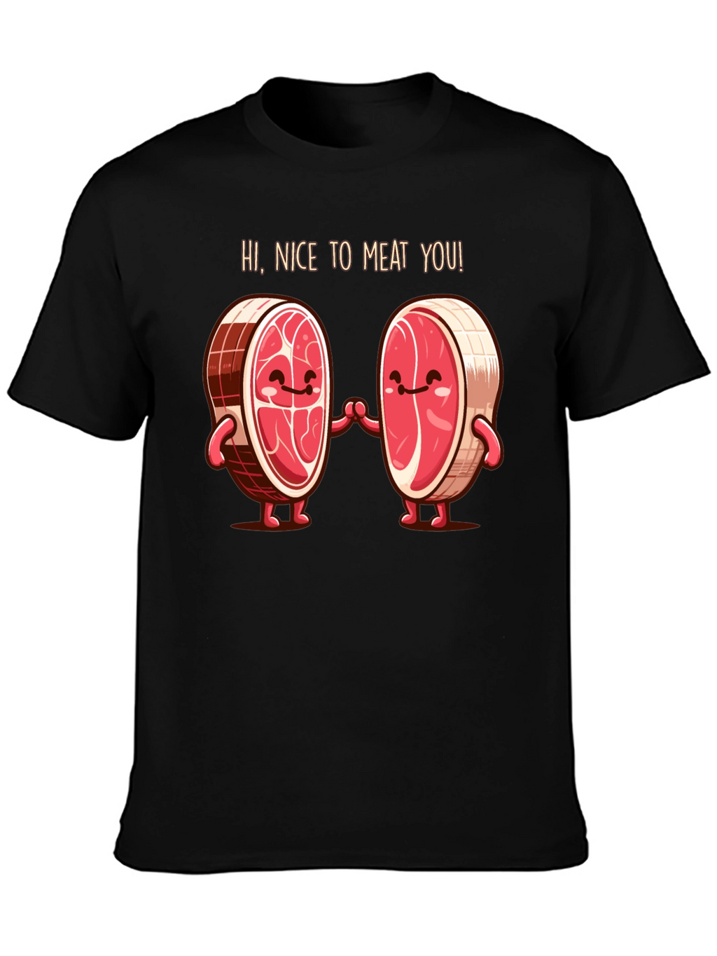 Funny Nice To Meat You Graphic T-Shirt