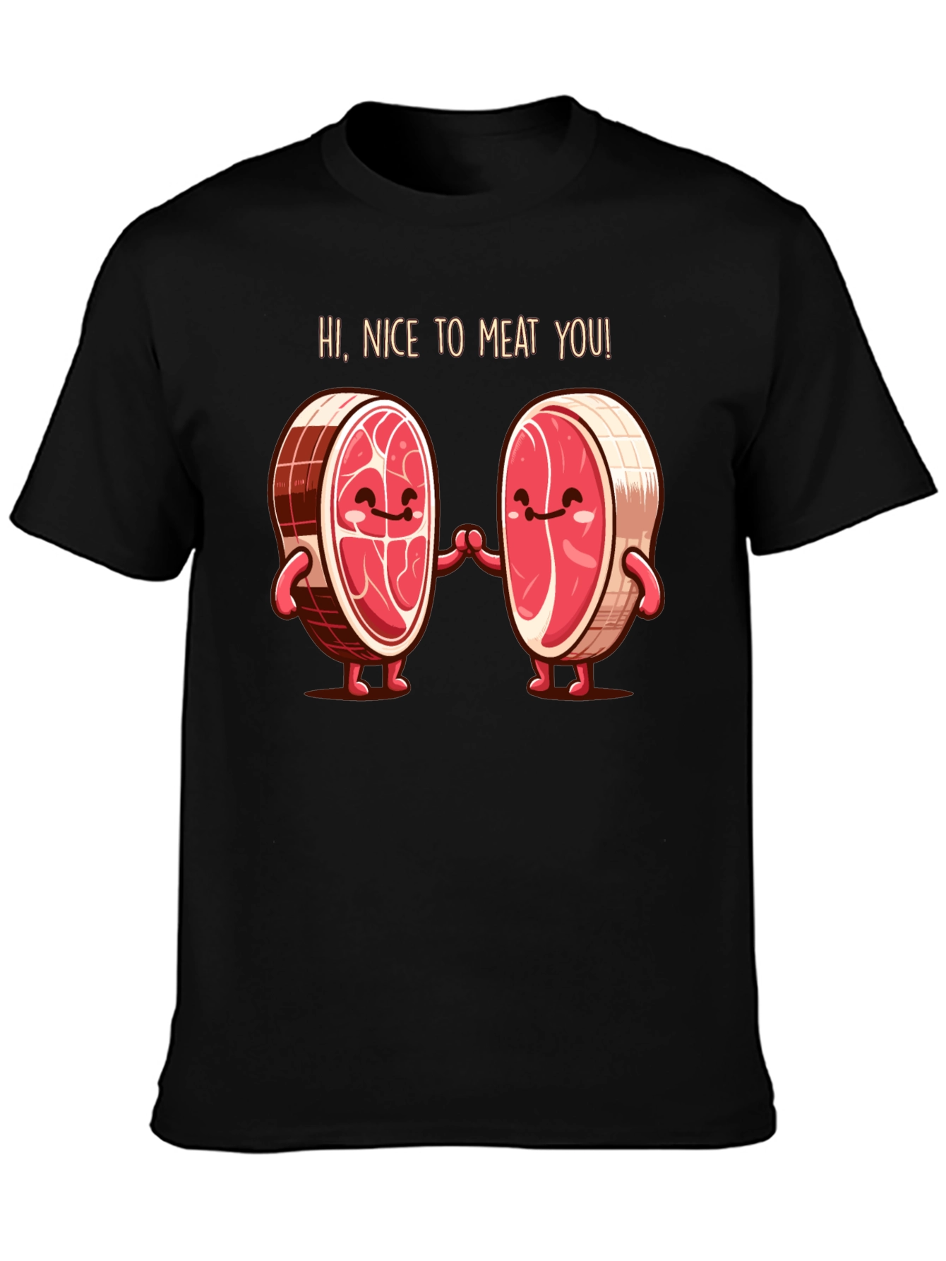Funny Nice To Meat You Graphic T-Shirt