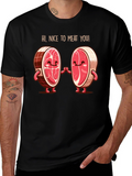 Funny Nice To Meat You Graphic T-Shirt