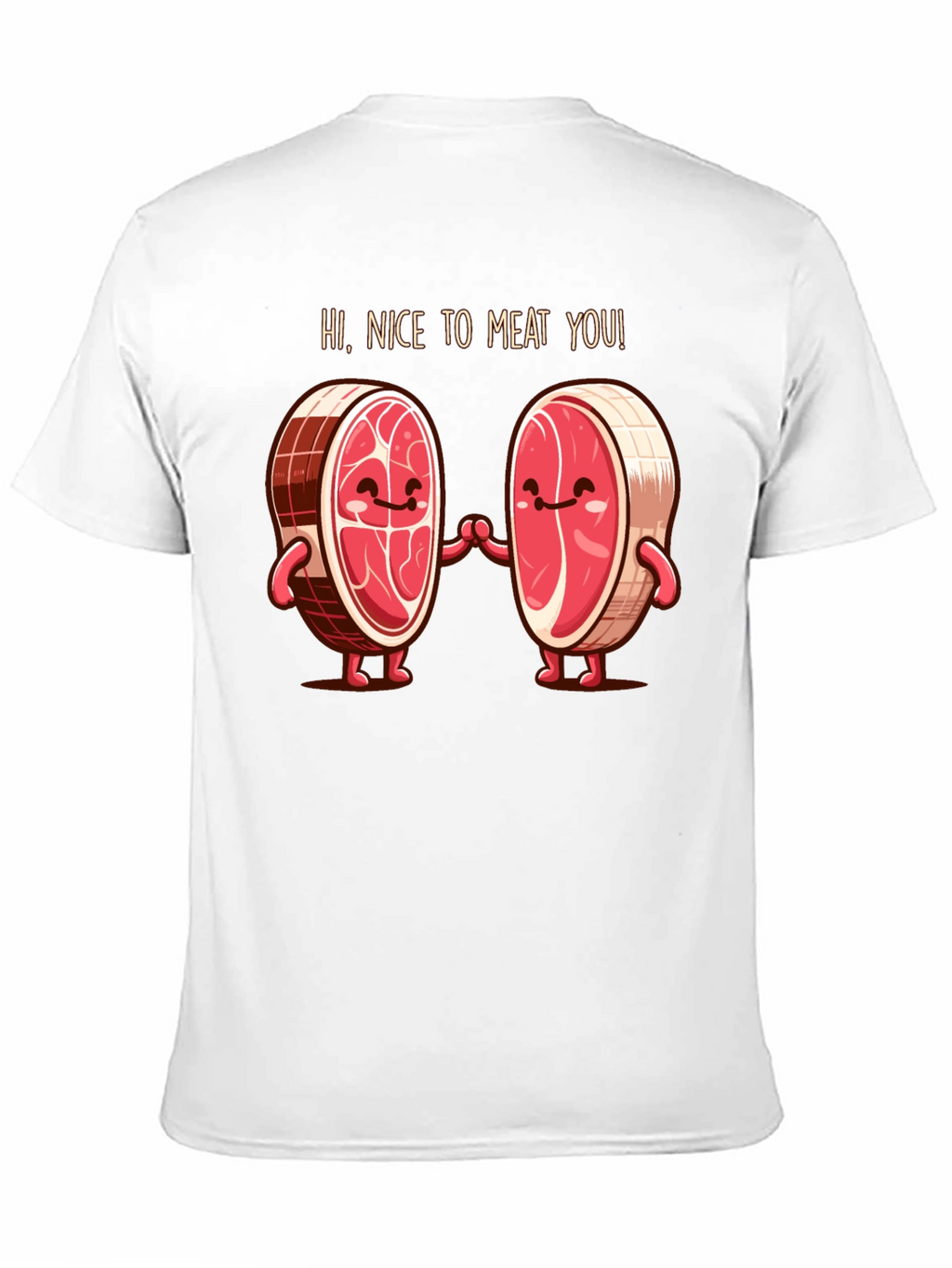 Funny Nice To Meat You Graphic T-Shirt