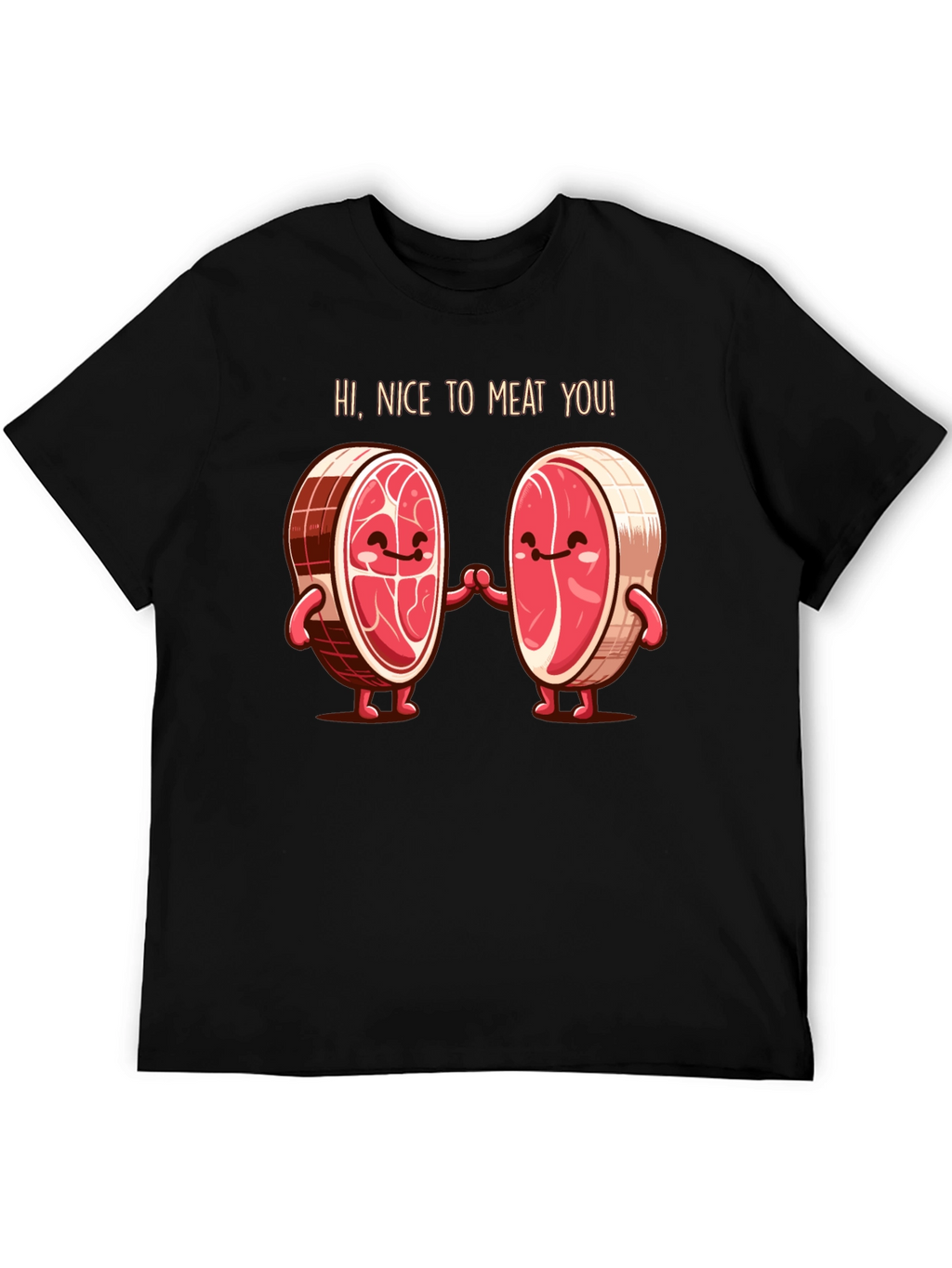 Funny Nice To Meat You Graphic T-Shirt