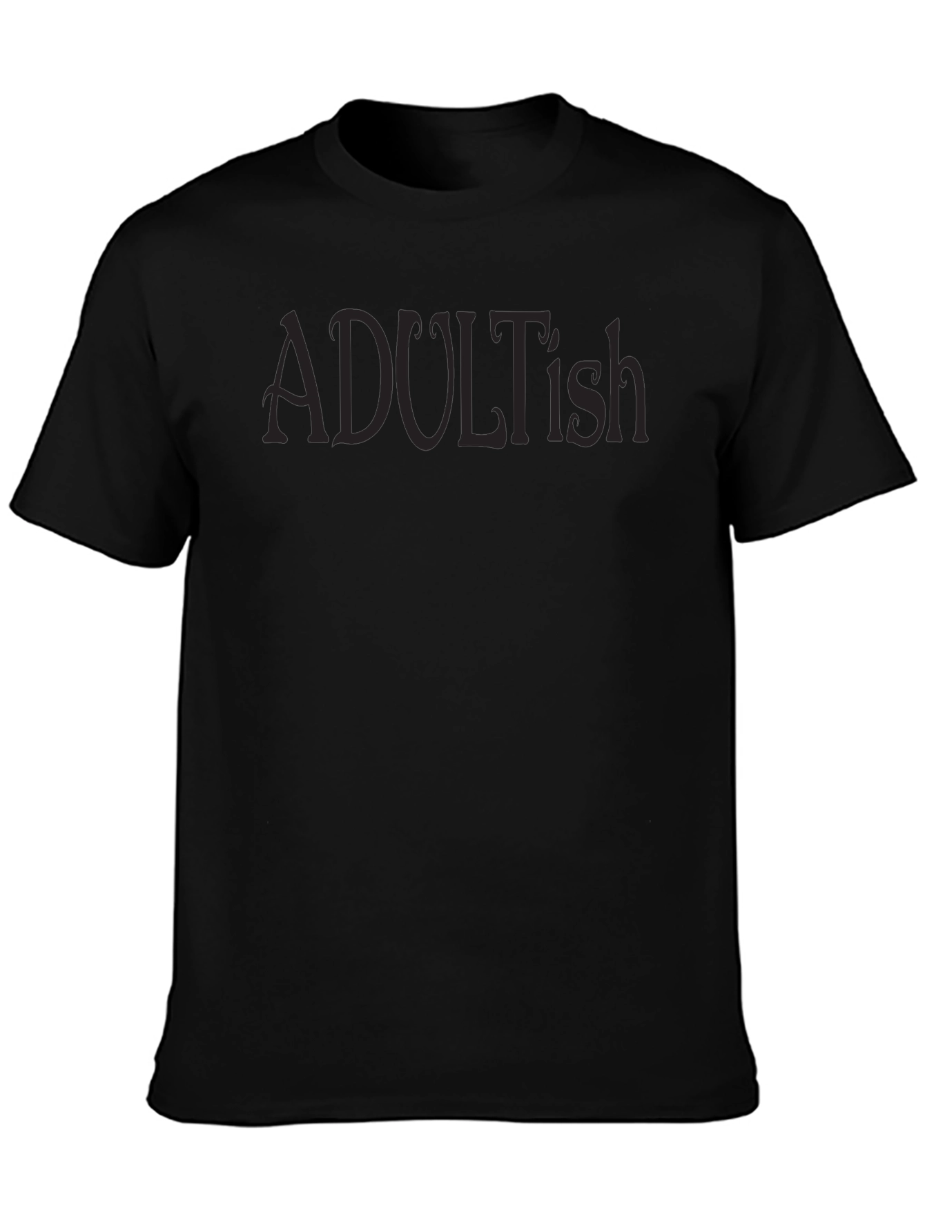 Adultish Black T-Shirt - Relaxed Fit