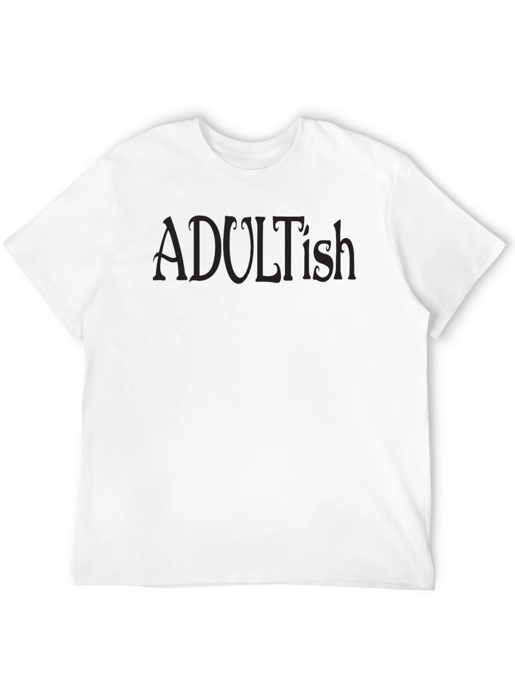 Adultish Black T-Shirt - Relaxed Fit