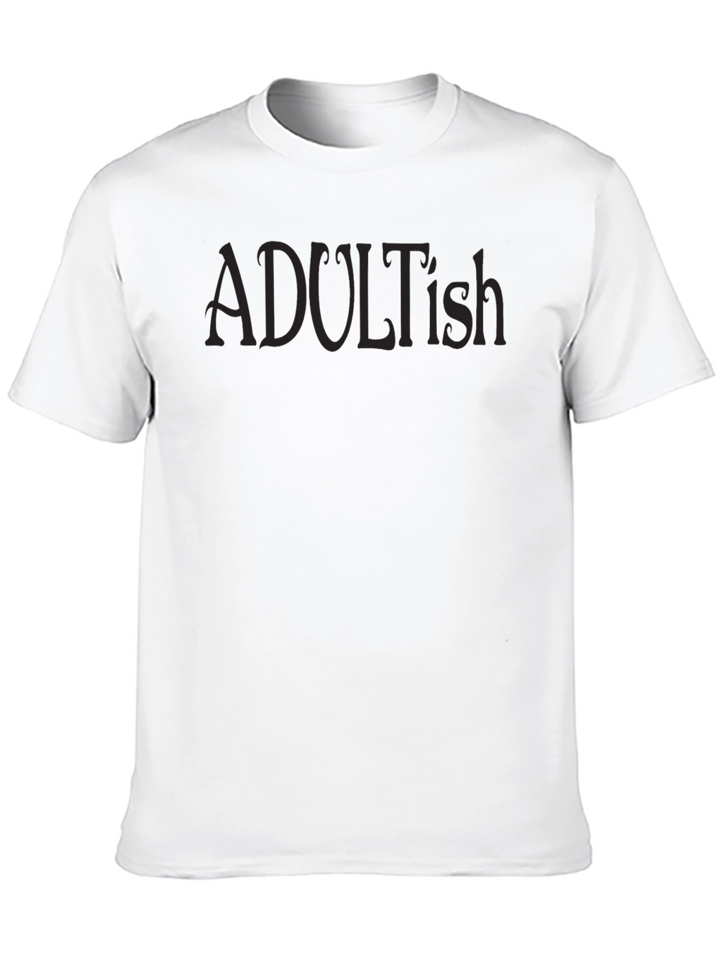 Adultish Black T-Shirt - Relaxed Fit