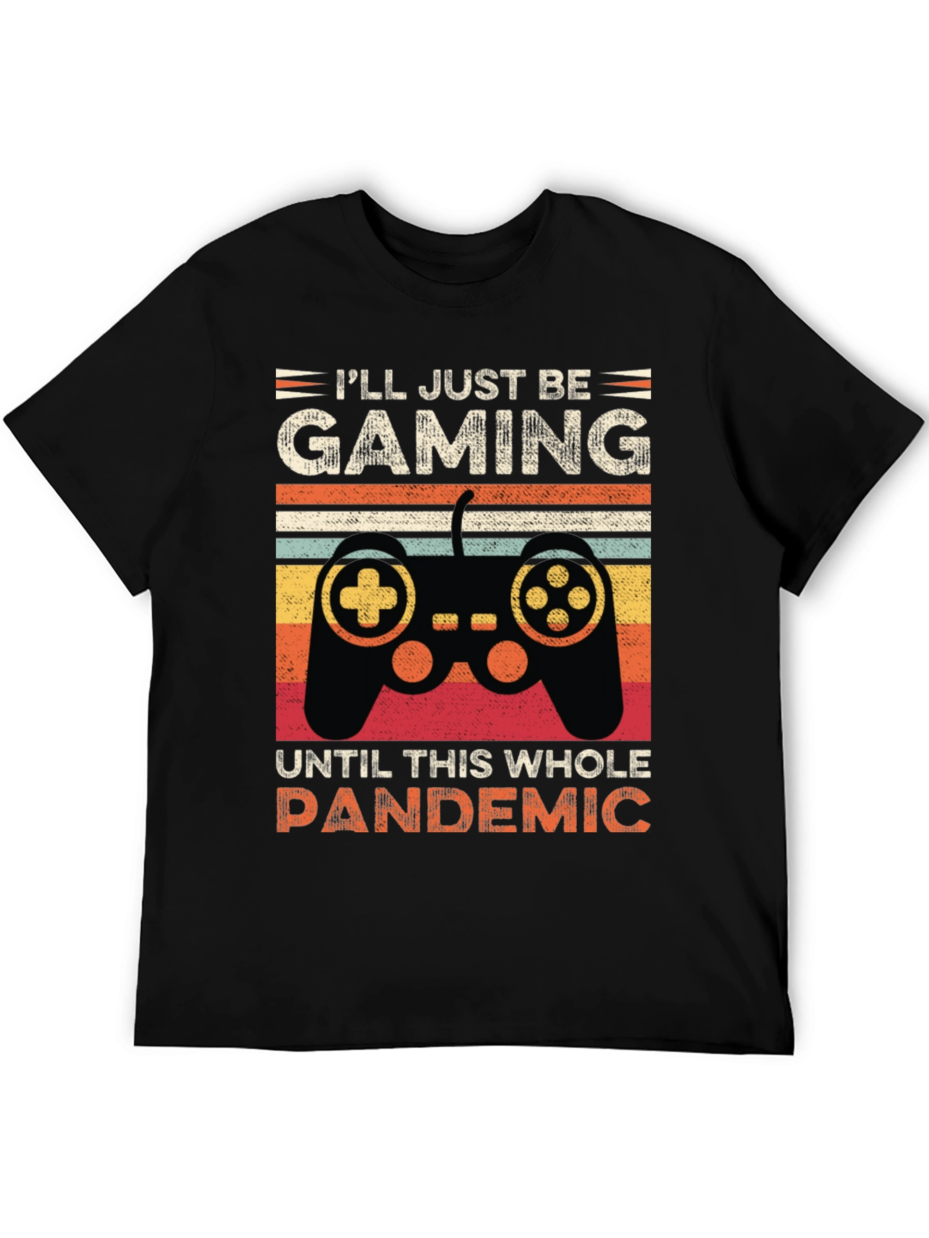 Gamer Pandemic T-Shirt: Play Through It!