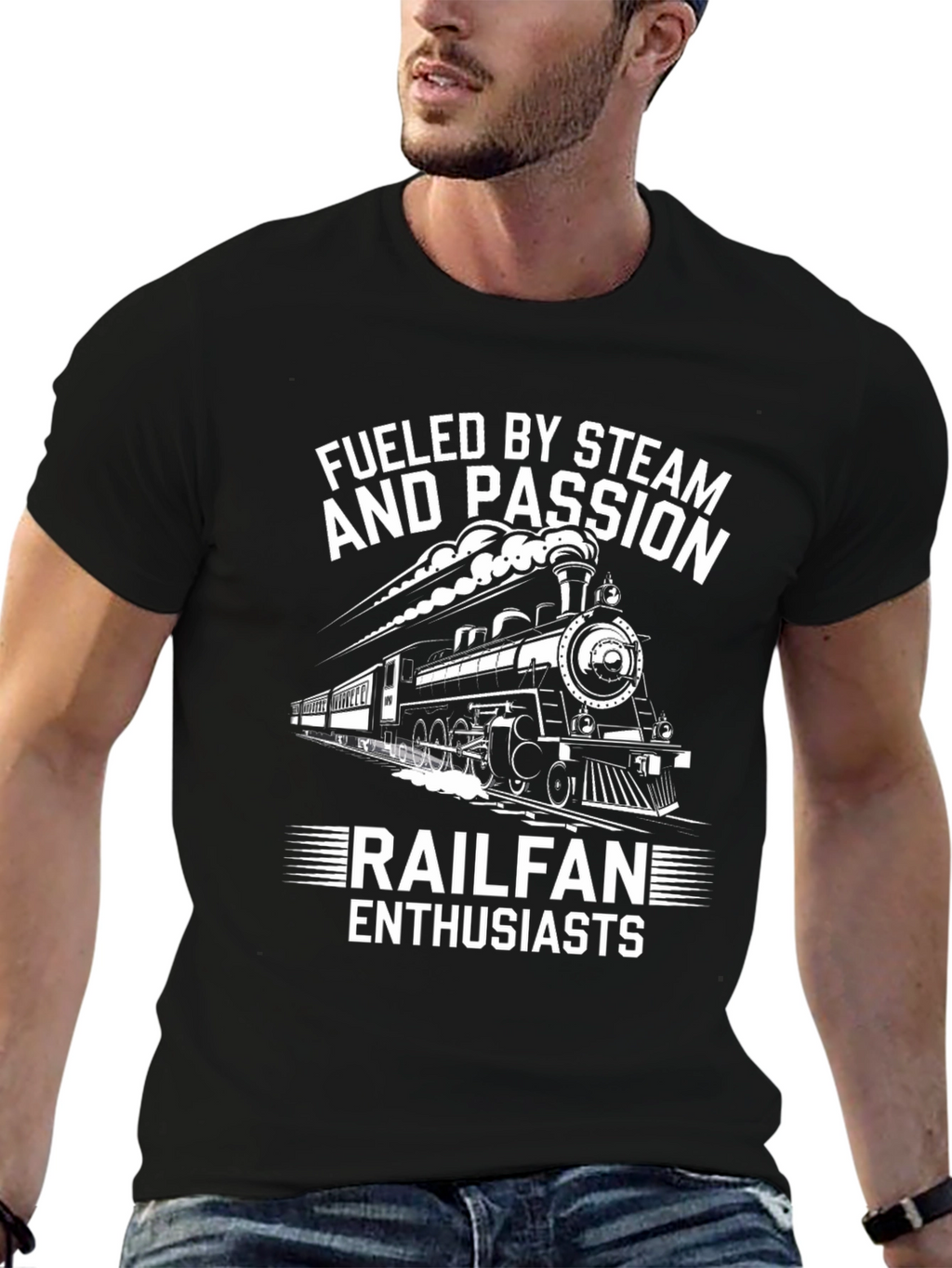 Fueled By Steam and Passion Railfan Enthusiasts T-Shirt