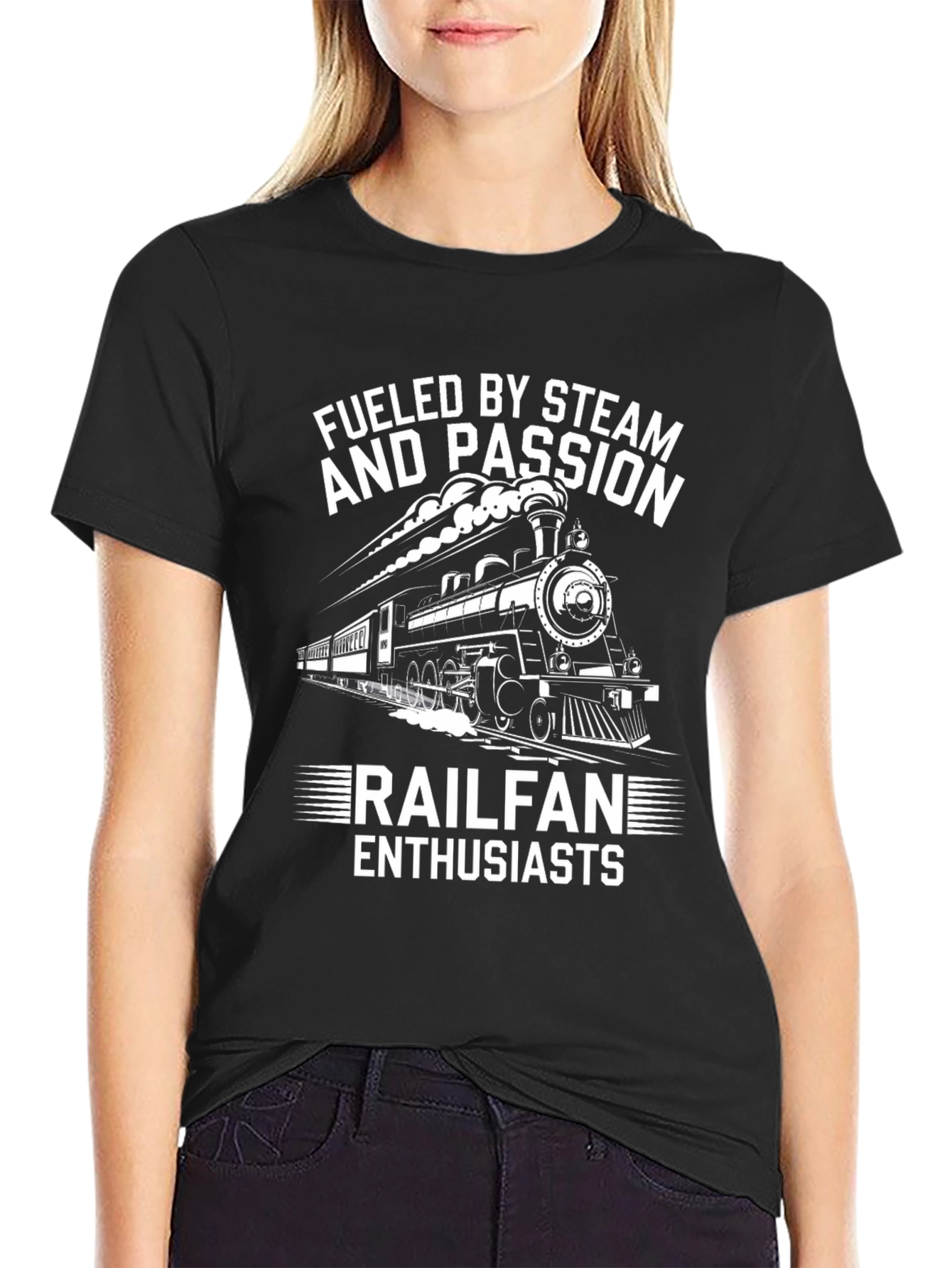 Fueled By Steam and Passion Railfan Enthusiasts T-Shirt