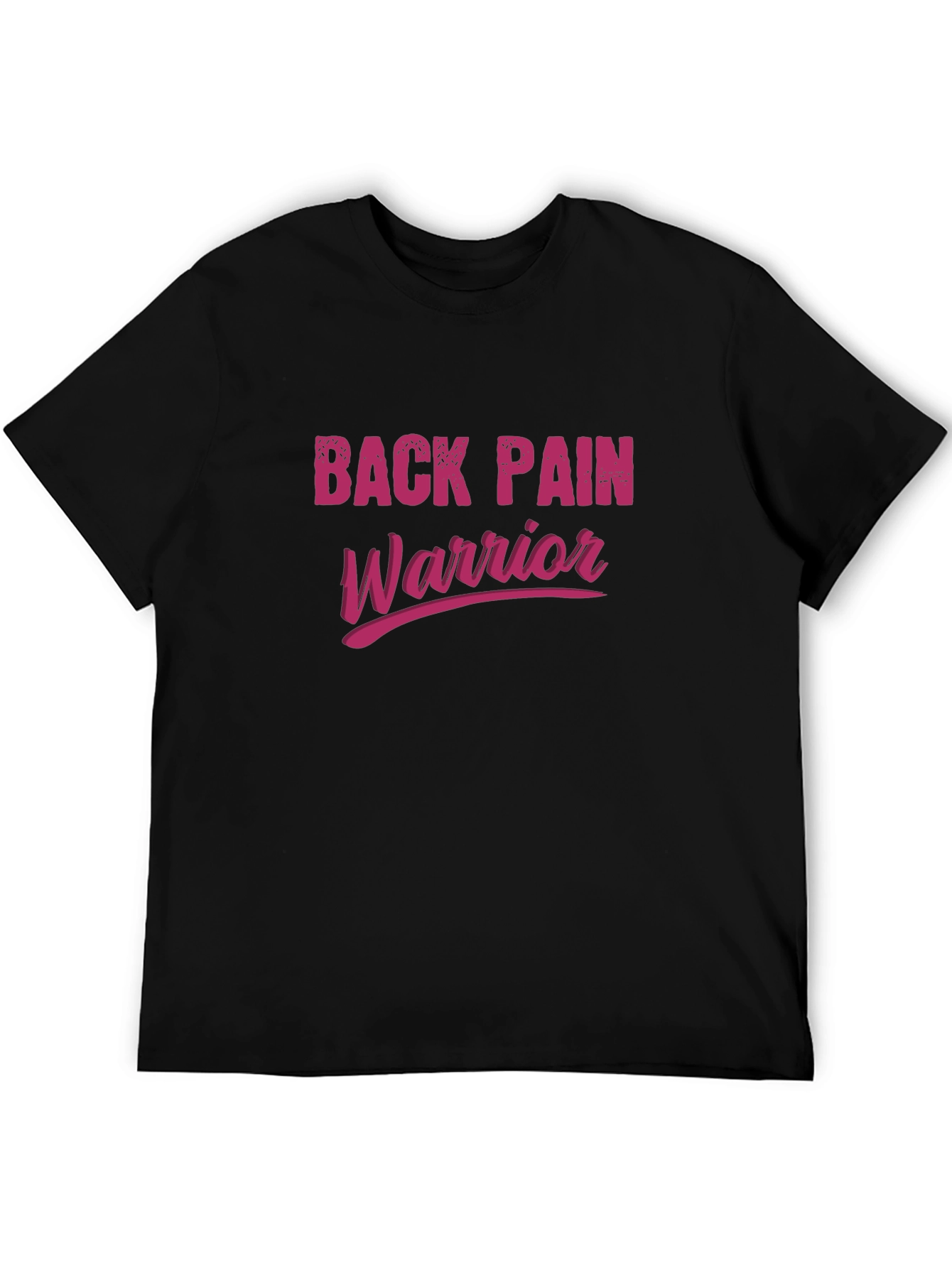 Back Pain Warrior Graphic T-Shirt