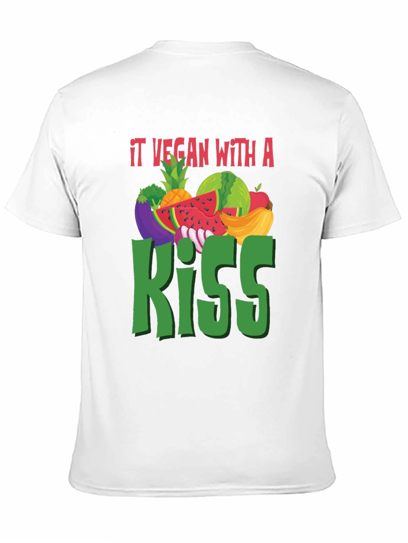 It Vegan with a Kiss T-Shirt