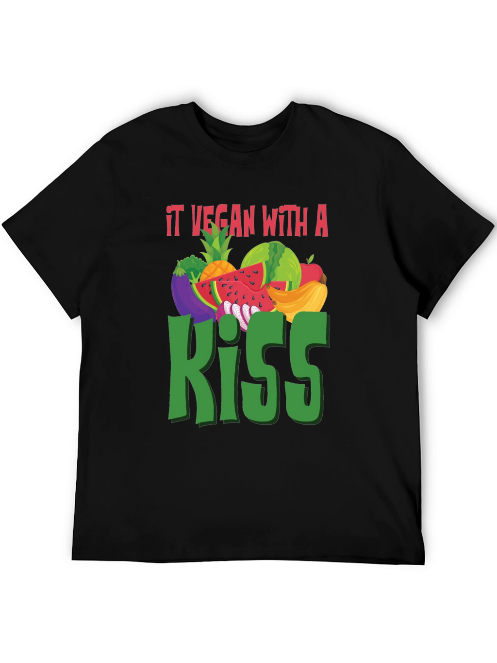 It Vegan with a Kiss T-Shirt