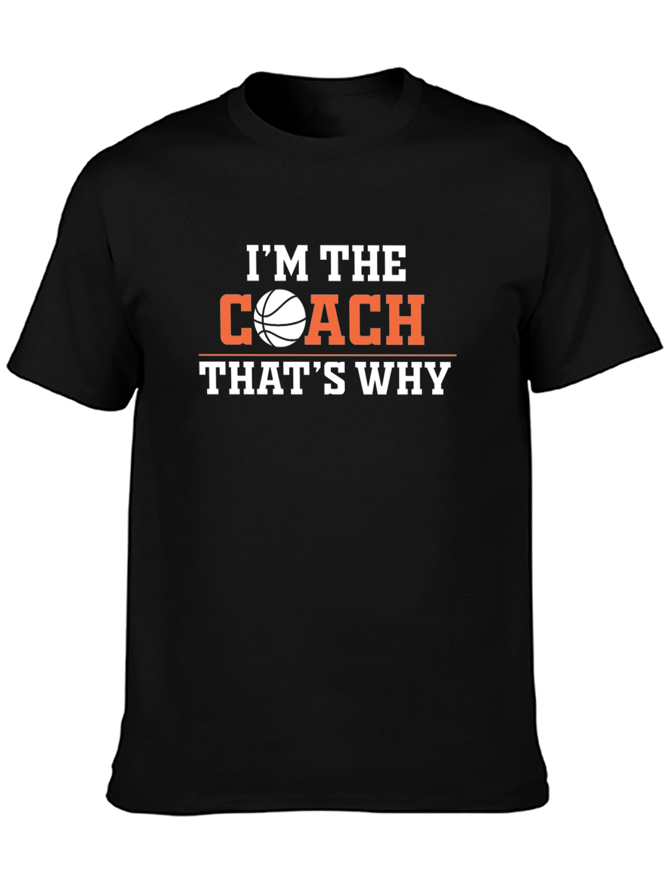 Im The Coach T-Shirt Basketball Graphic Tee