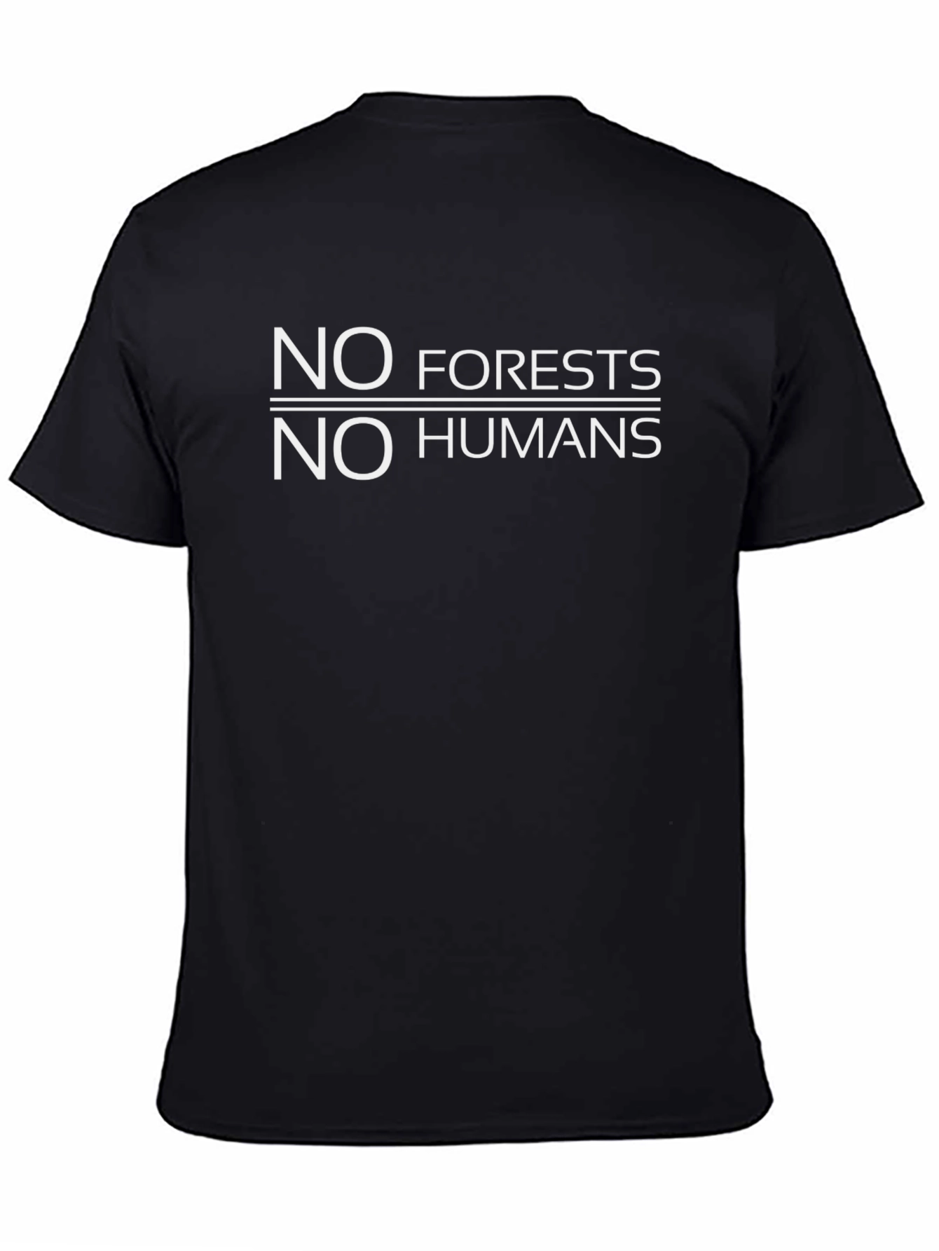 No Forests No Humans Black Graphic Tee
