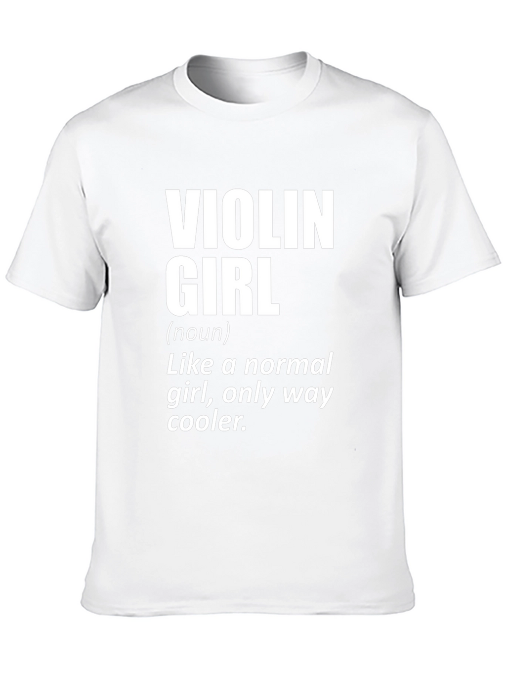 Violin Girl Definition T-Shirt