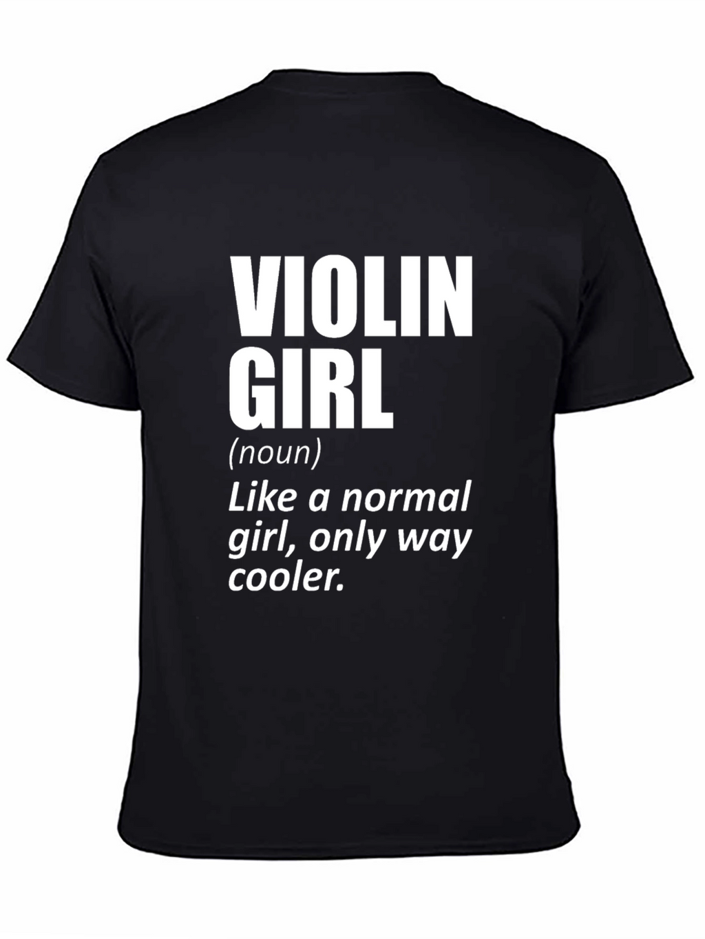 Violin Girl Definition T-Shirt