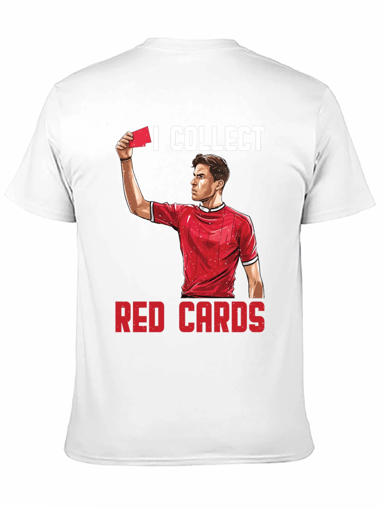I Collect Red Cards Funny Soccer T-Shirt