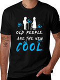 Old People Are The New Cool T-Shirt