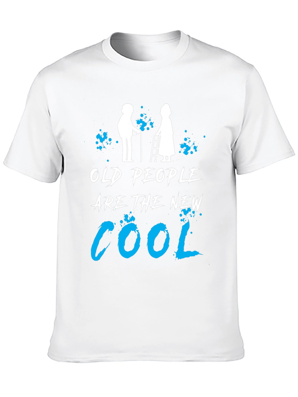 Old People Are The New Cool T-Shirt