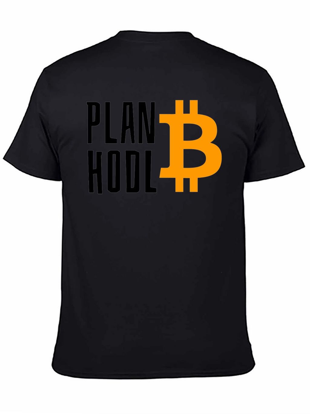 Plan Hodl Bitcoin T-Shirt - Crypto Investor Tee