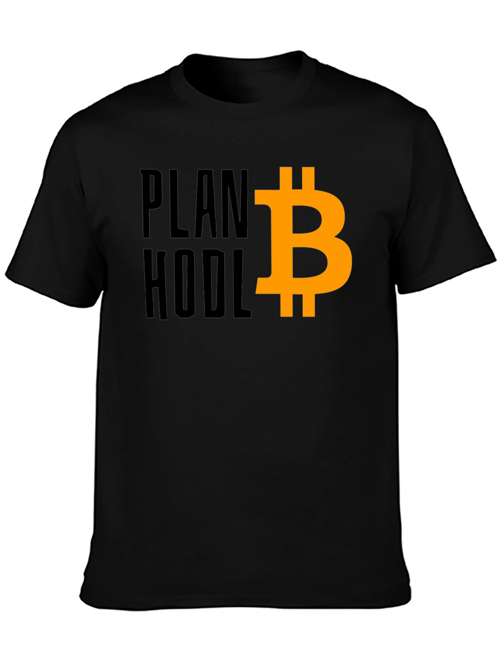 Plan Hodl Bitcoin T-Shirt - Crypto Investor Tee