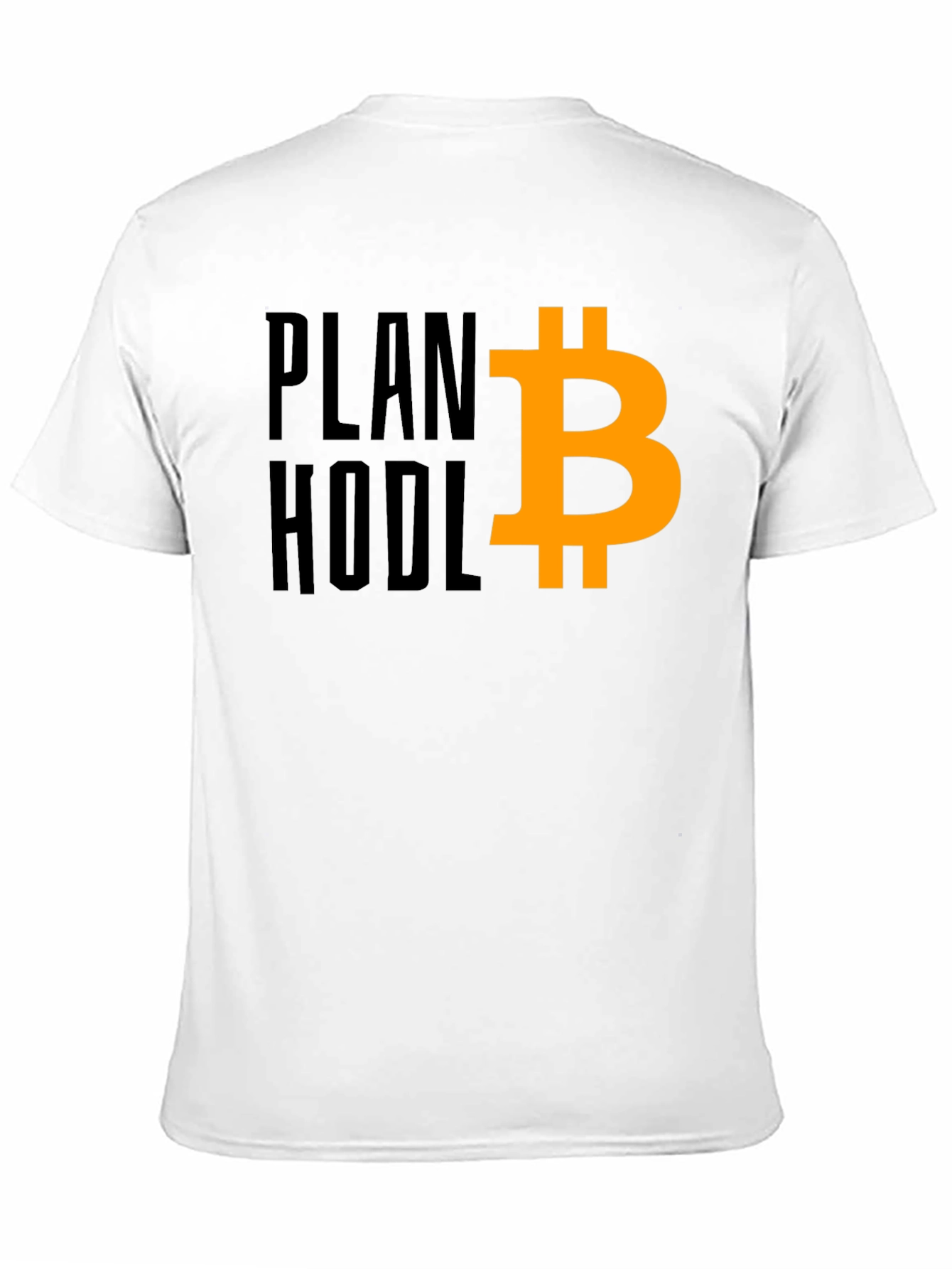 Plan Hodl Bitcoin T-Shirt - Crypto Investor Tee