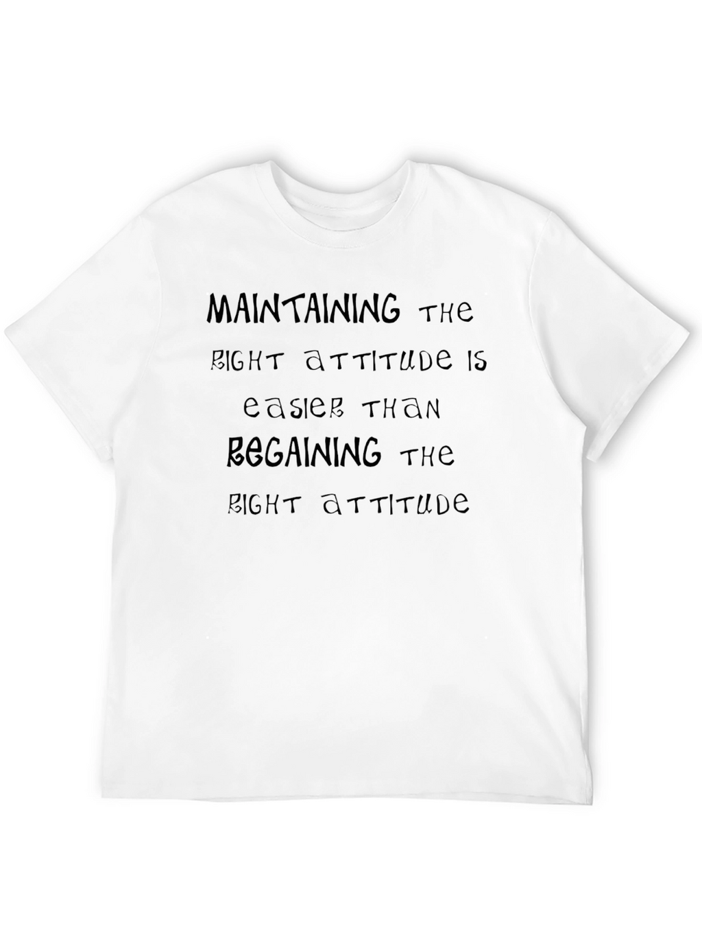 Attitude Statement Black T-Shirt