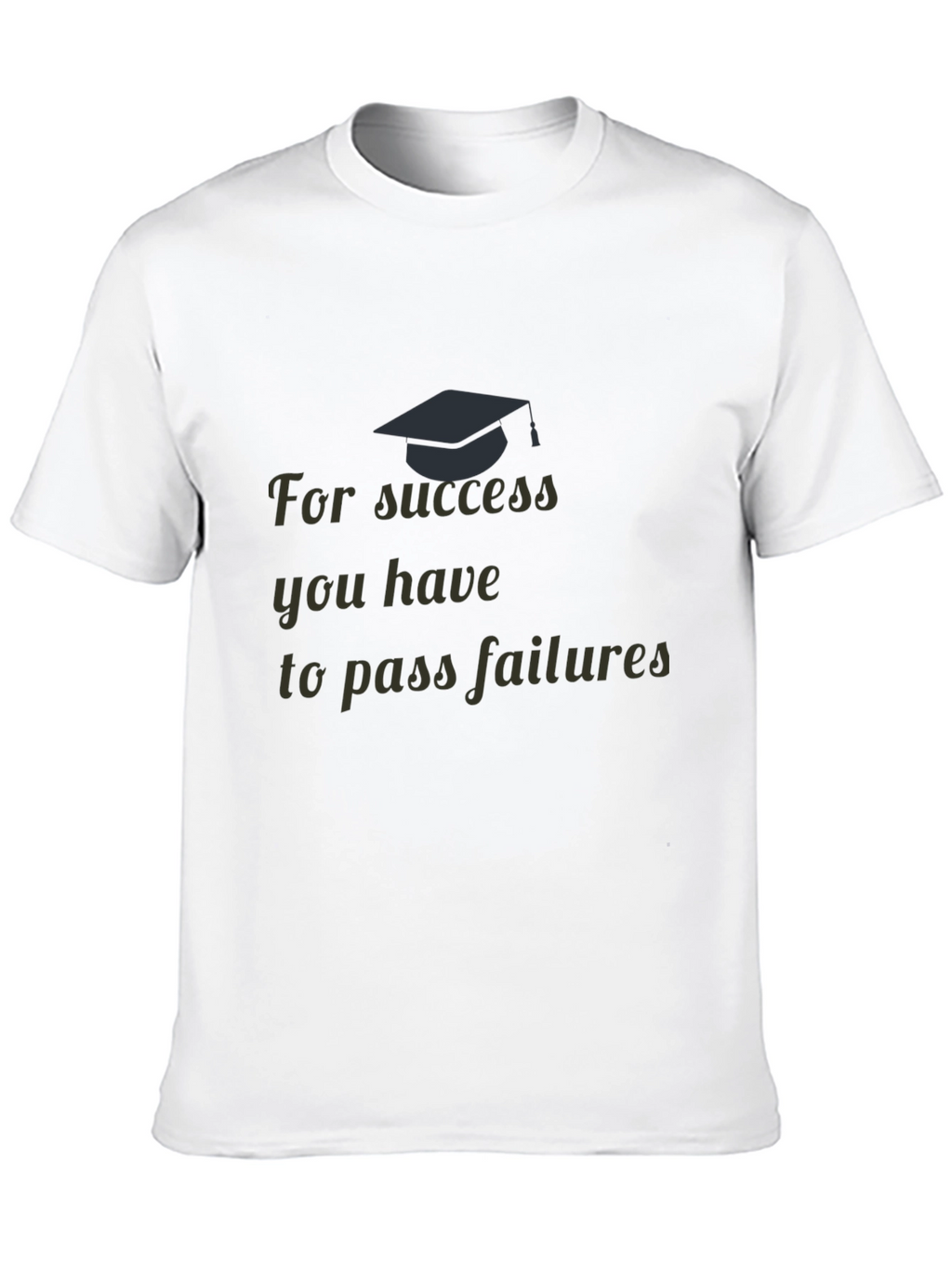 Inspirational Success T-Shirt
