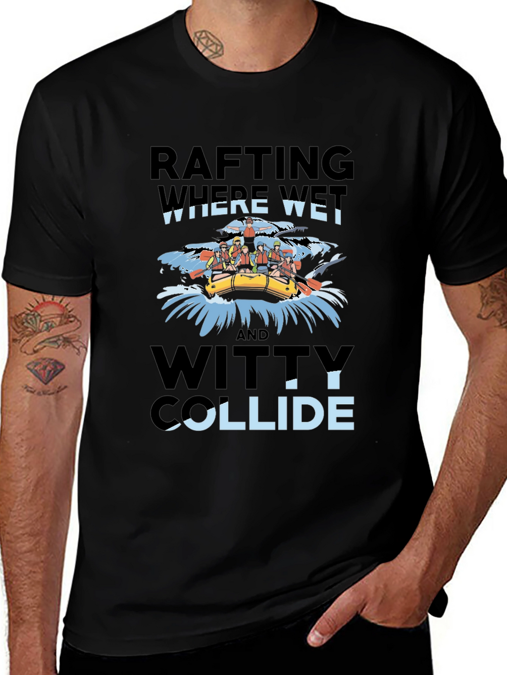 Rafting Where Wet & Witty Collide Graphic Tee