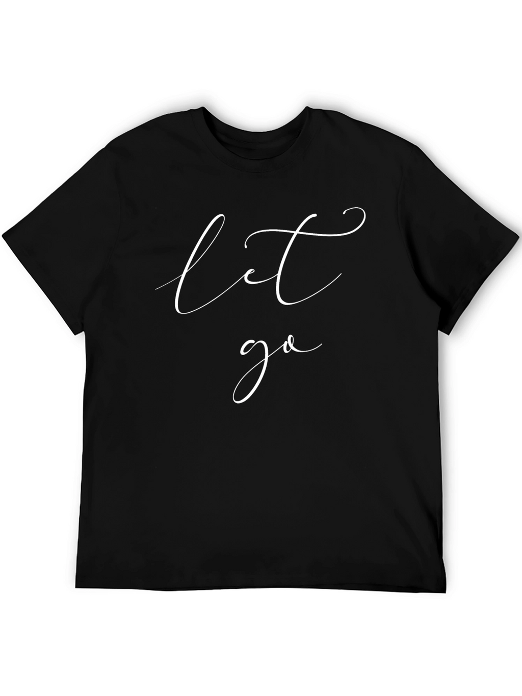 Let Go Graphic Tee - Casual Black T-Shirt