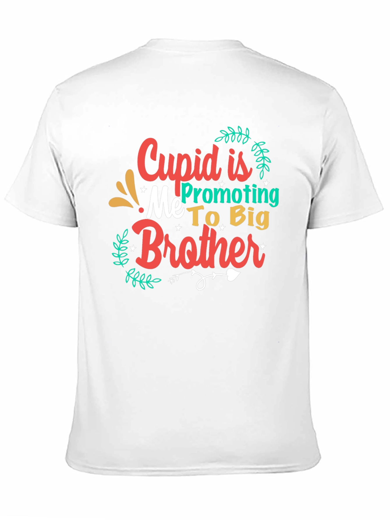 Cupid Promoting Me To Big Brother Tee