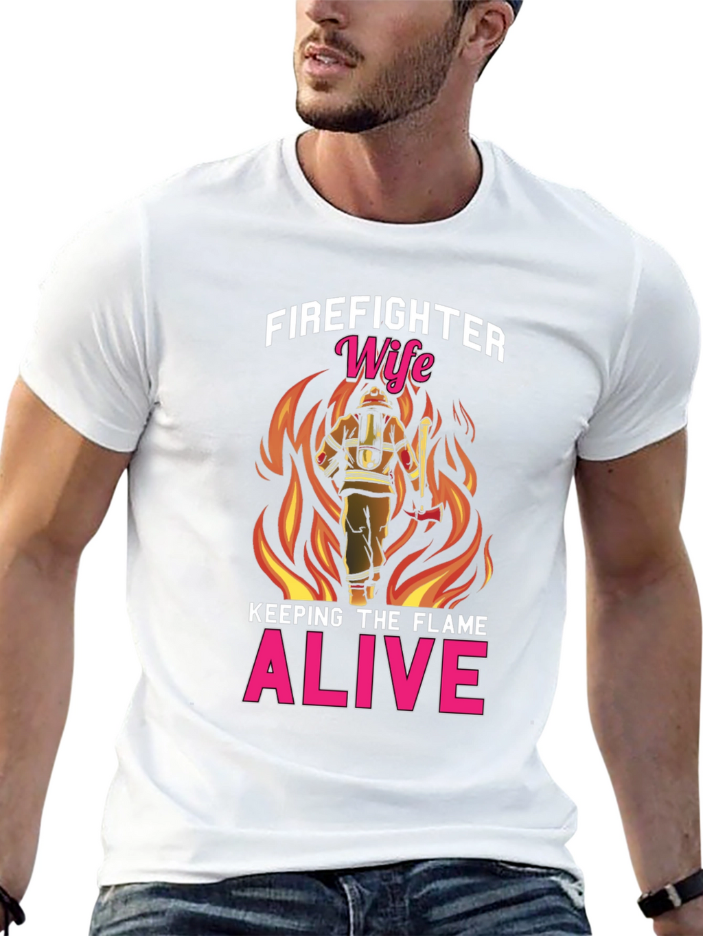 Firefighter Wife T-Shirt: Keeping The Flame Alive!