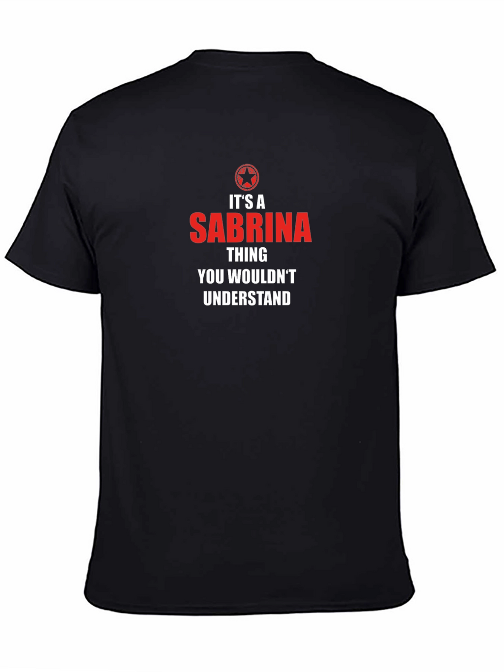 Its a Sabrina Thing - Funny T-Shirt