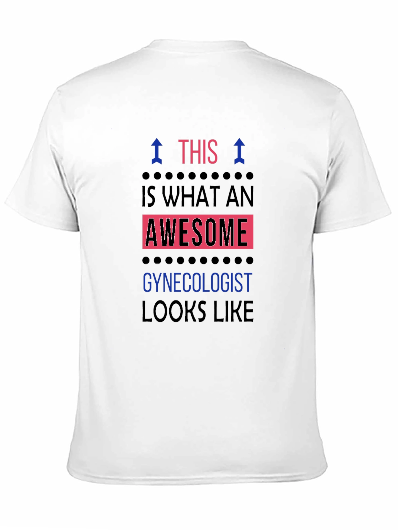 Awesome Gynecologist T-Shirt - Black
