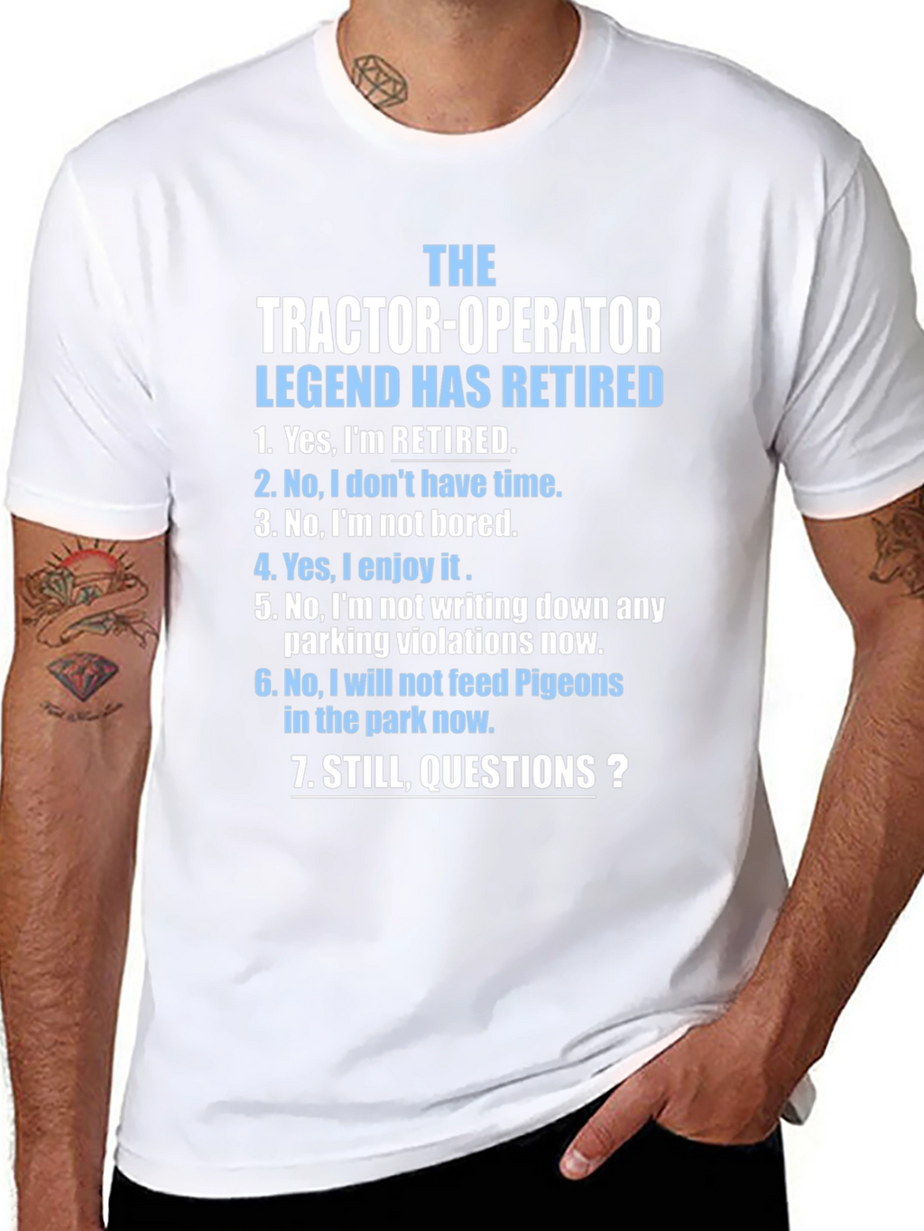 Retired Tractor Operator Legend T-Shirt