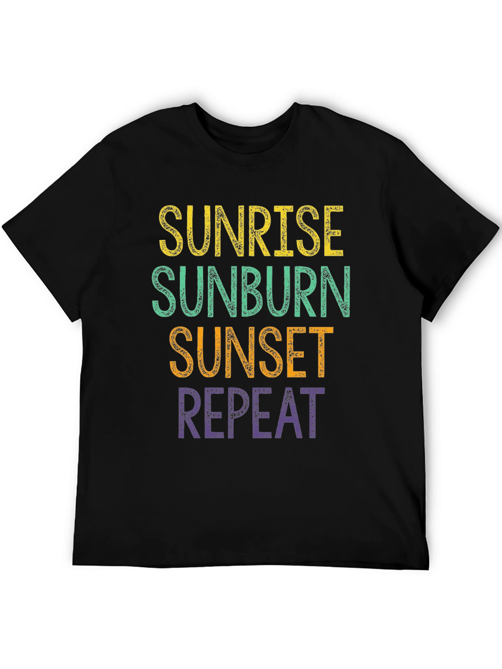 Sunrise Sunburn Sunset Repeat T-Shirt