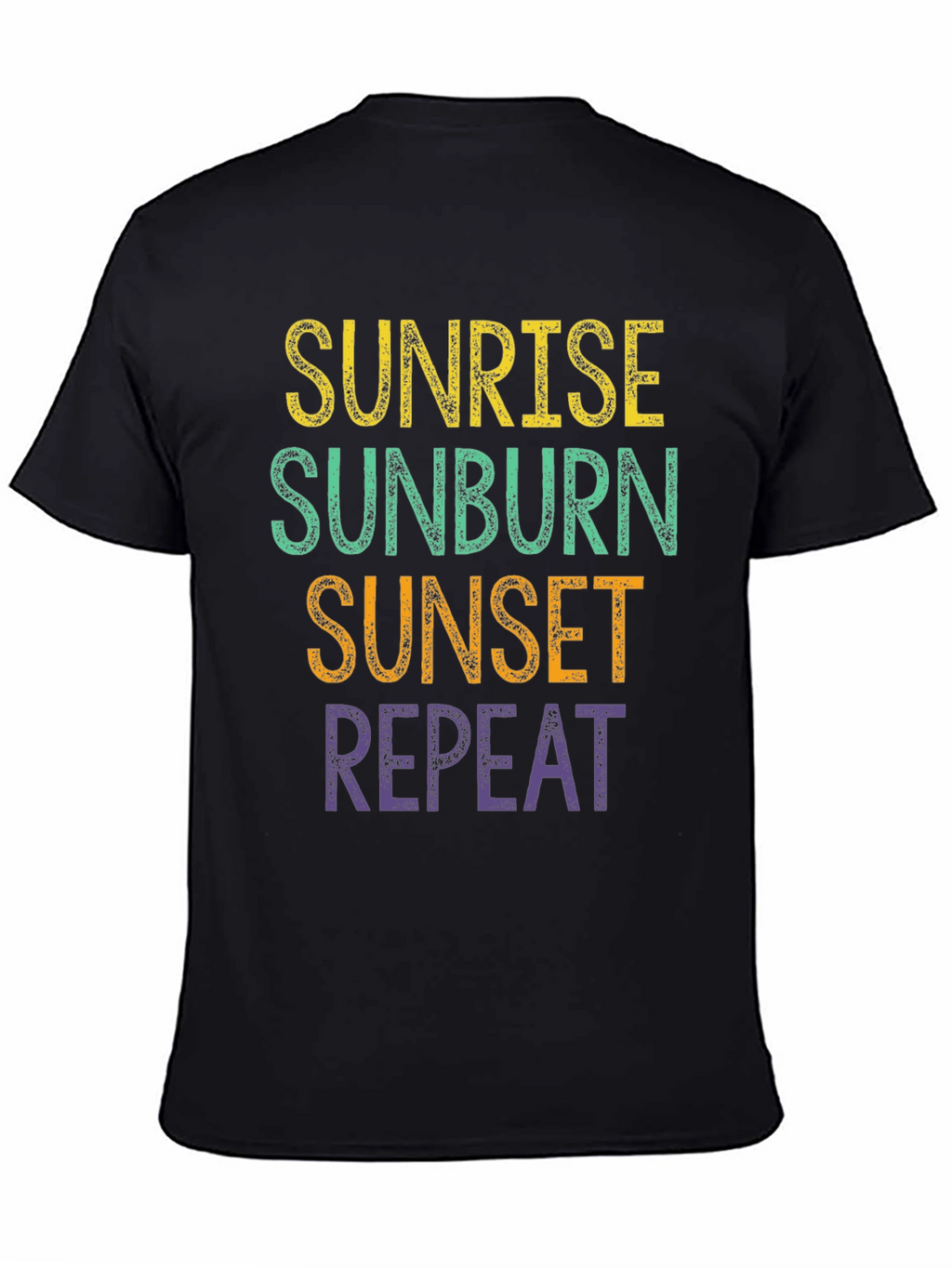 Sunrise Sunburn Sunset Repeat T-Shirt