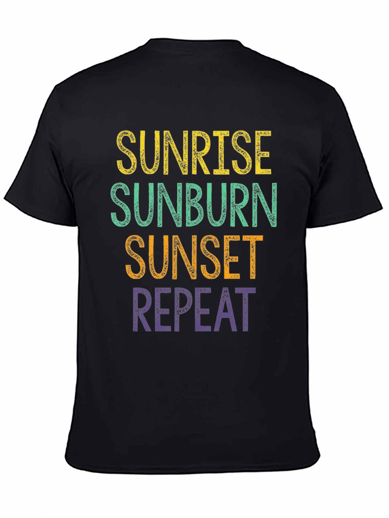 Sunrise Sunburn Sunset Repeat T-Shirt