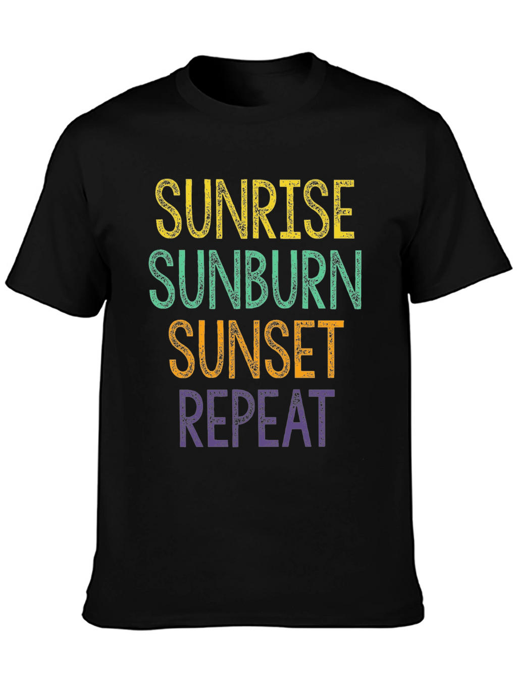 Sunrise Sunburn Sunset Repeat T-Shirt