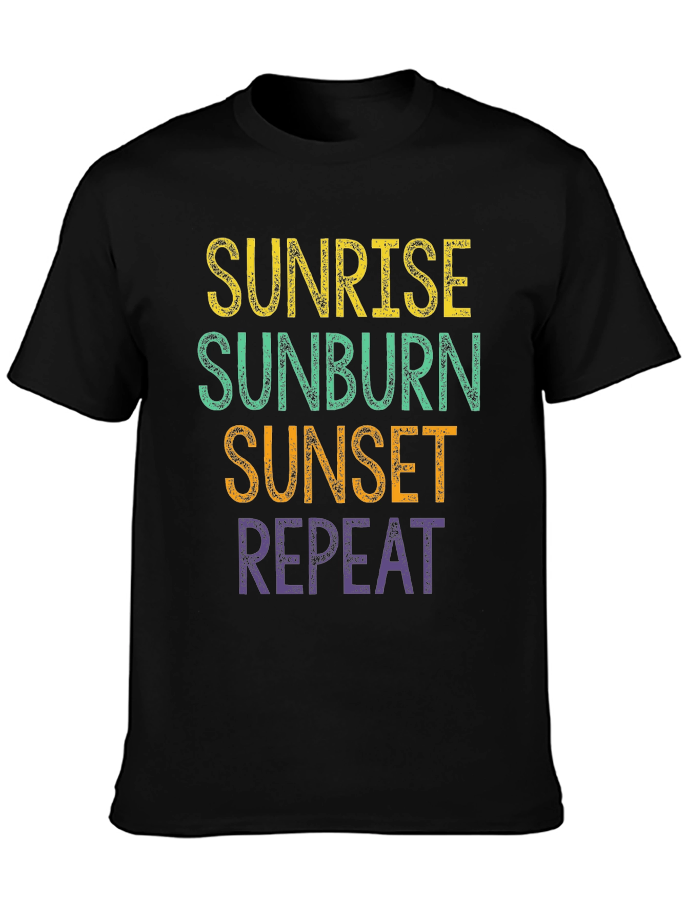 Sunrise Sunburn Sunset Repeat T-Shirt