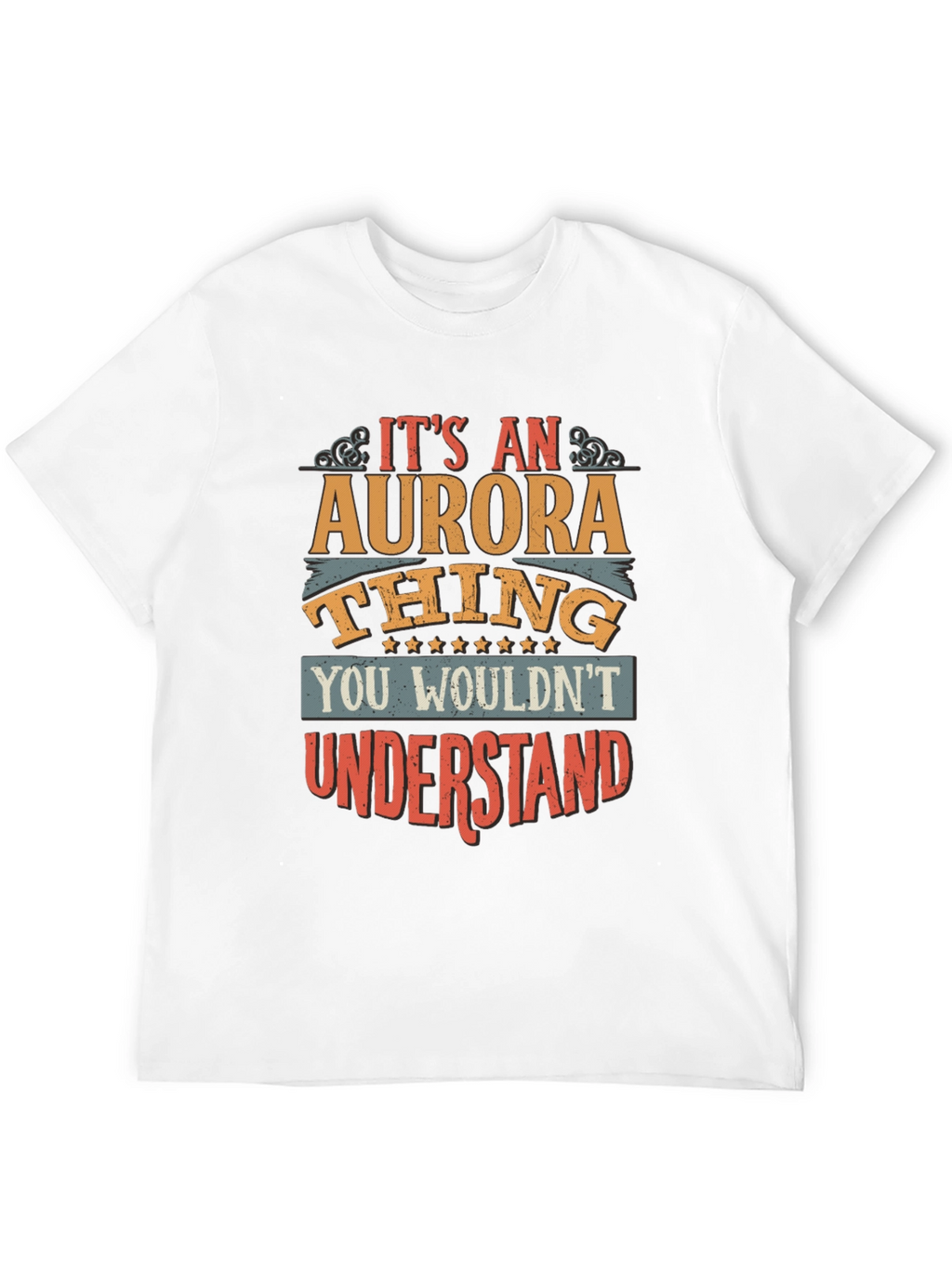 Its an Aurora Thing - Graphic T-Shirt