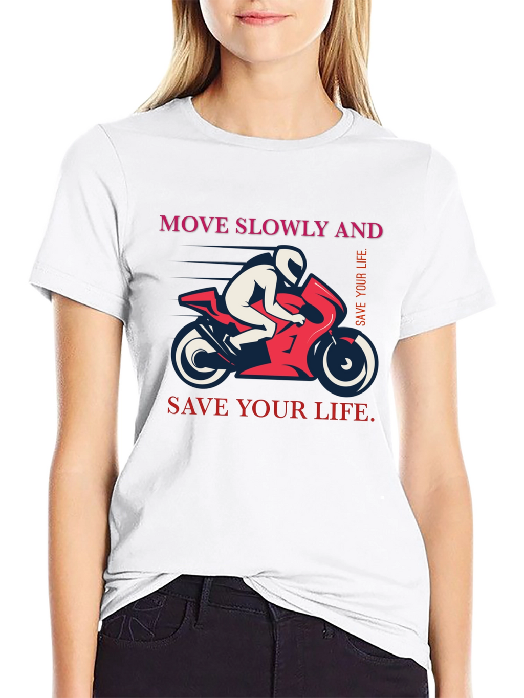 Move Slowly And Save Your Life Graphic T-Shirt