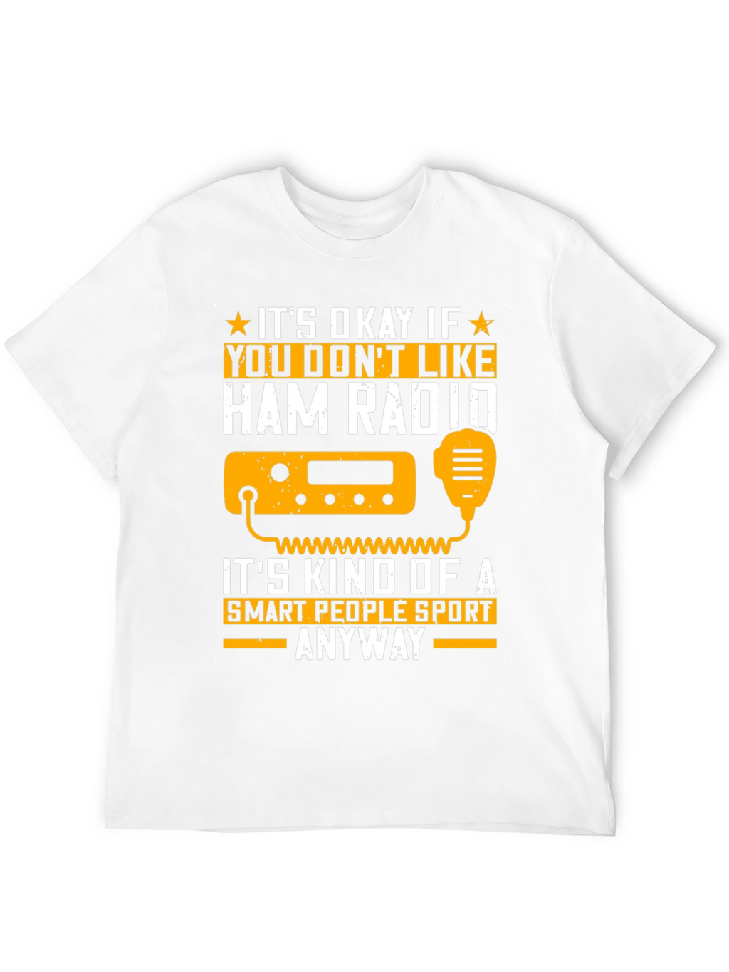 Ham Radio Smart People Sport T-Shirt