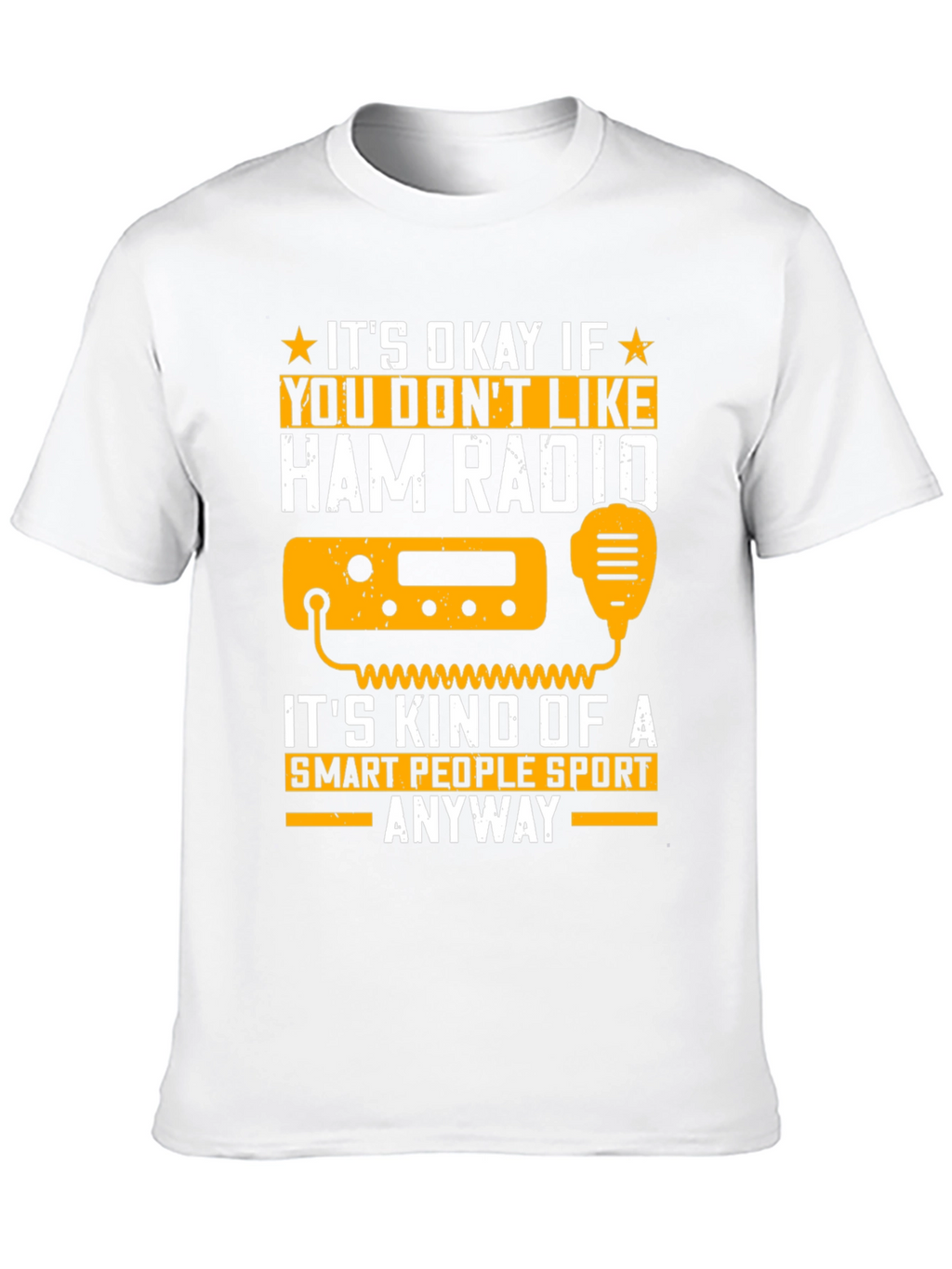 Ham Radio Smart People Sport T-Shirt