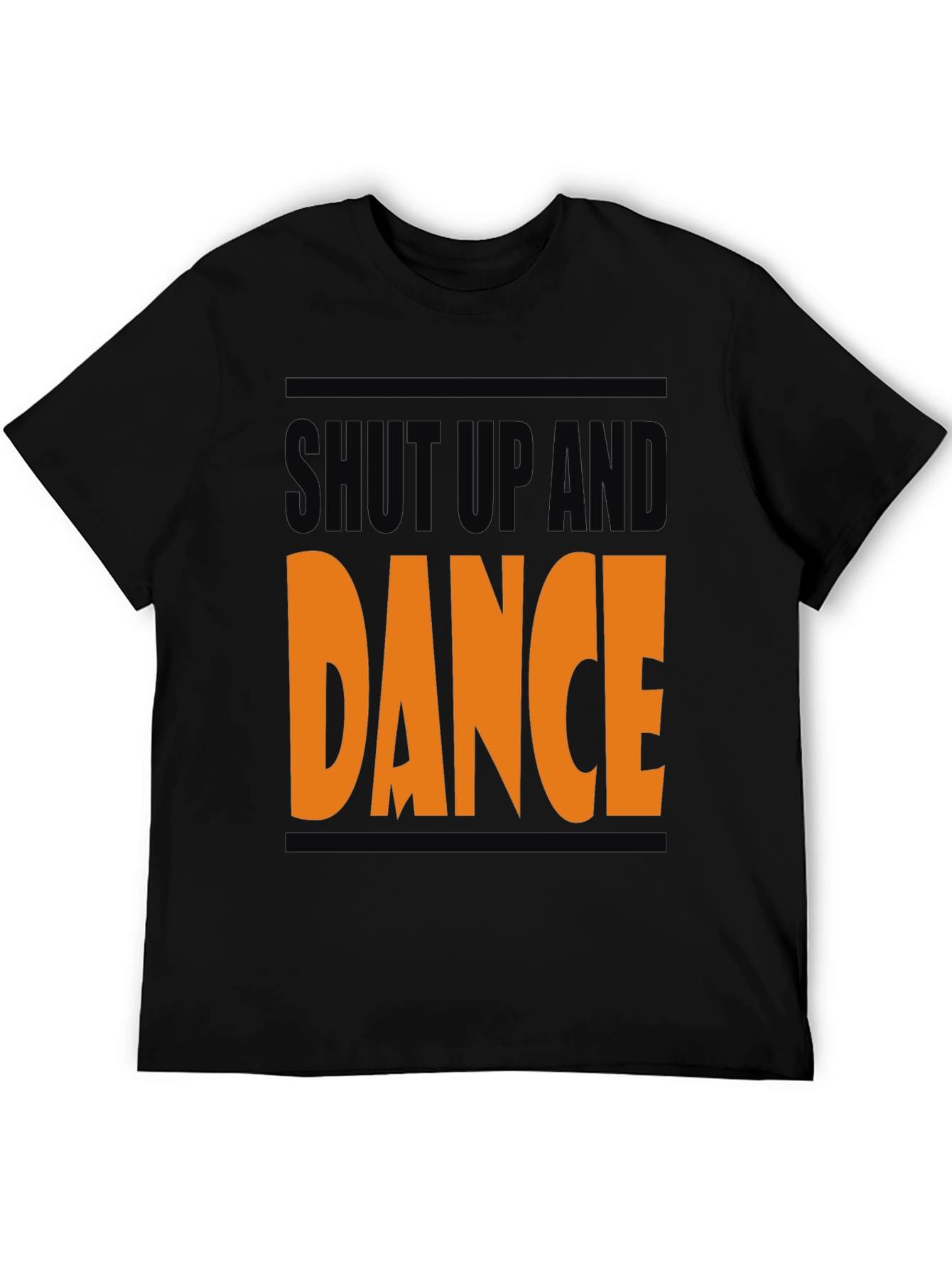Shut Up and Dance T-Shirt - Bold Graphic Tee